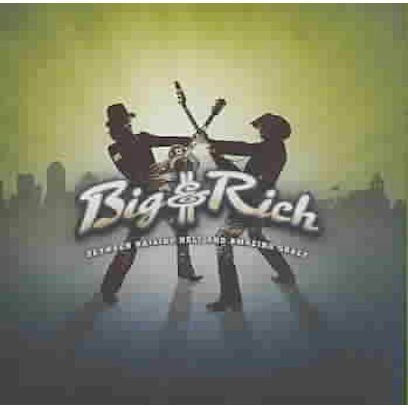 Big & Rich Between Raising Hell and Amazing Grace CD