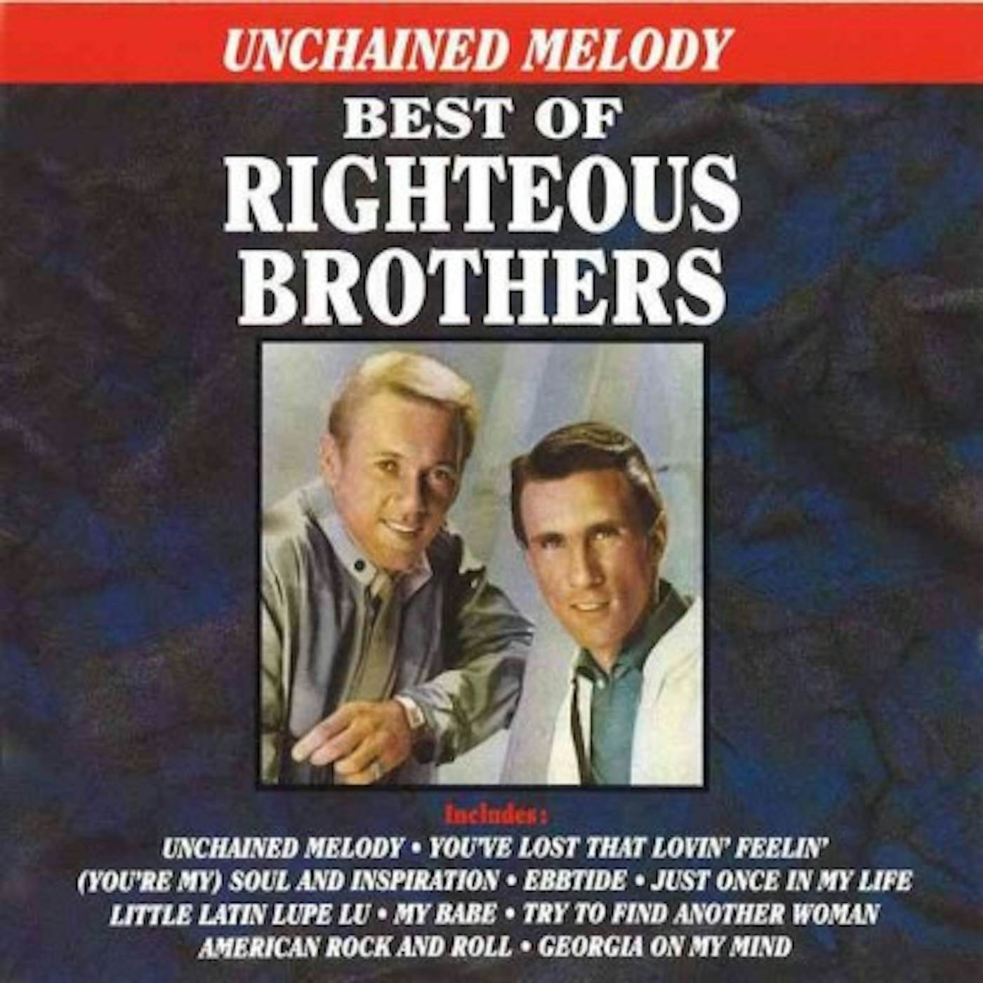 The Righteous Brothers UNCHAINED MELODY CD