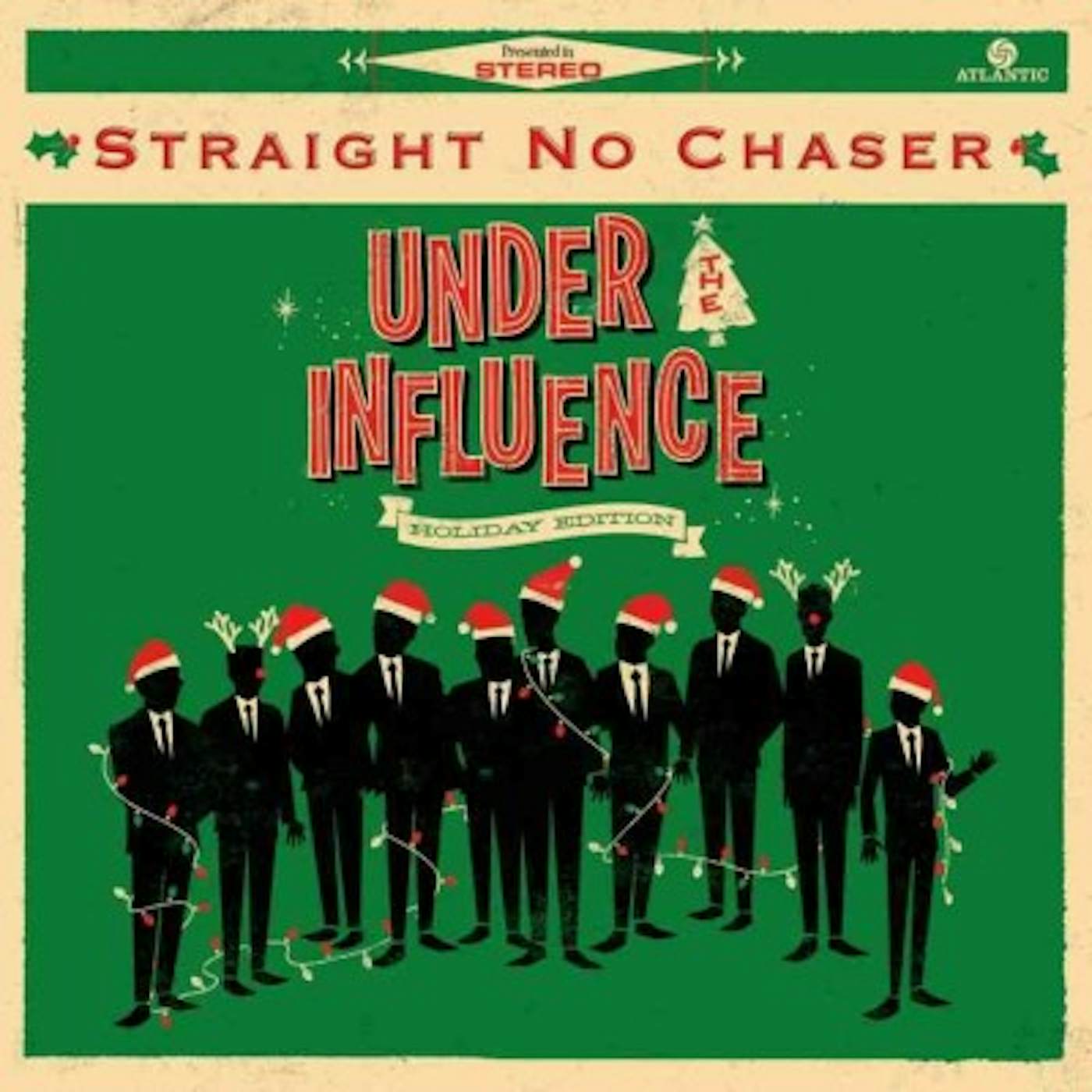 Straight No Chaser Under The Influence: Holiday Edition CD