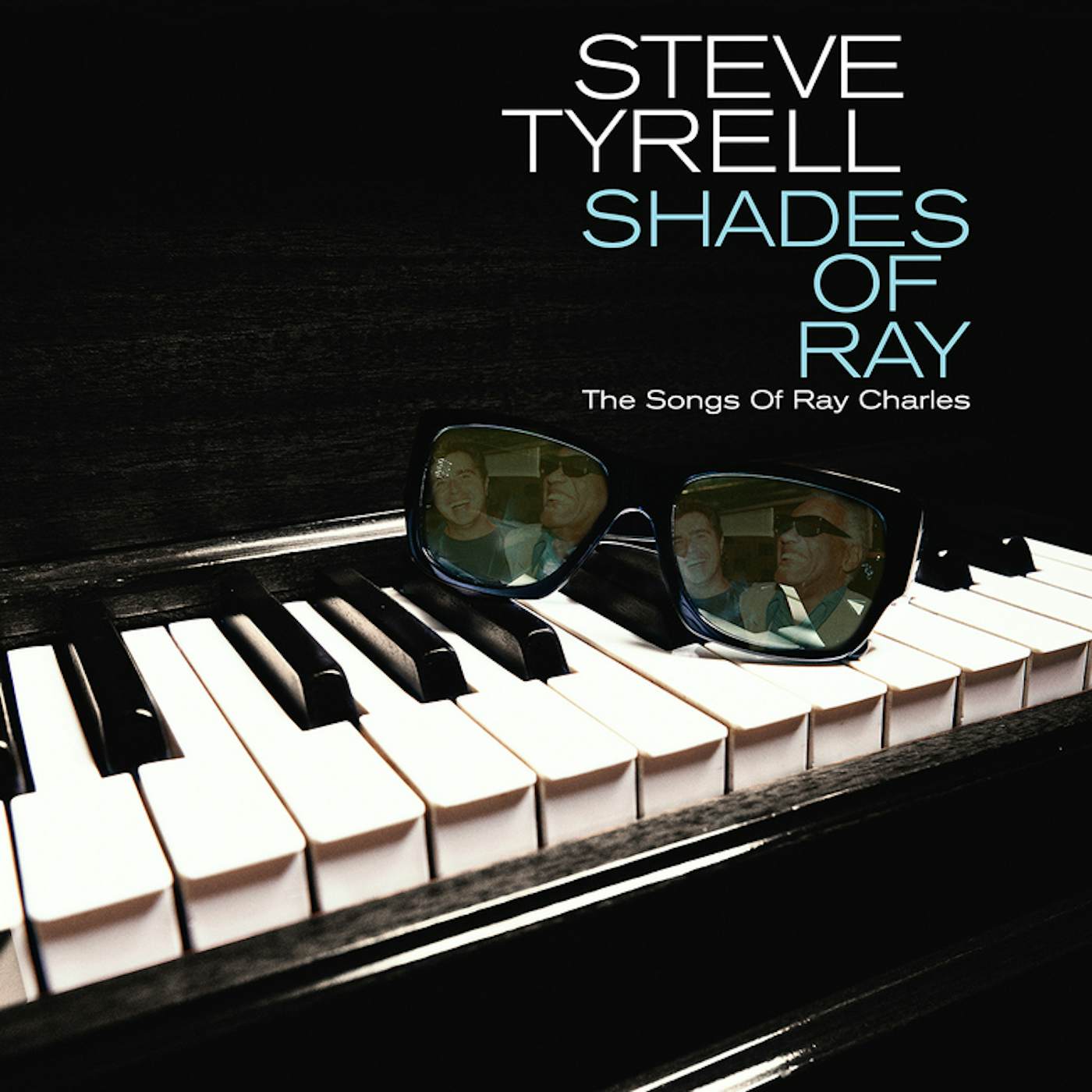 Steve Tyrell SHADES OF RAY: THE SONGS OF RAY CHARLES CD