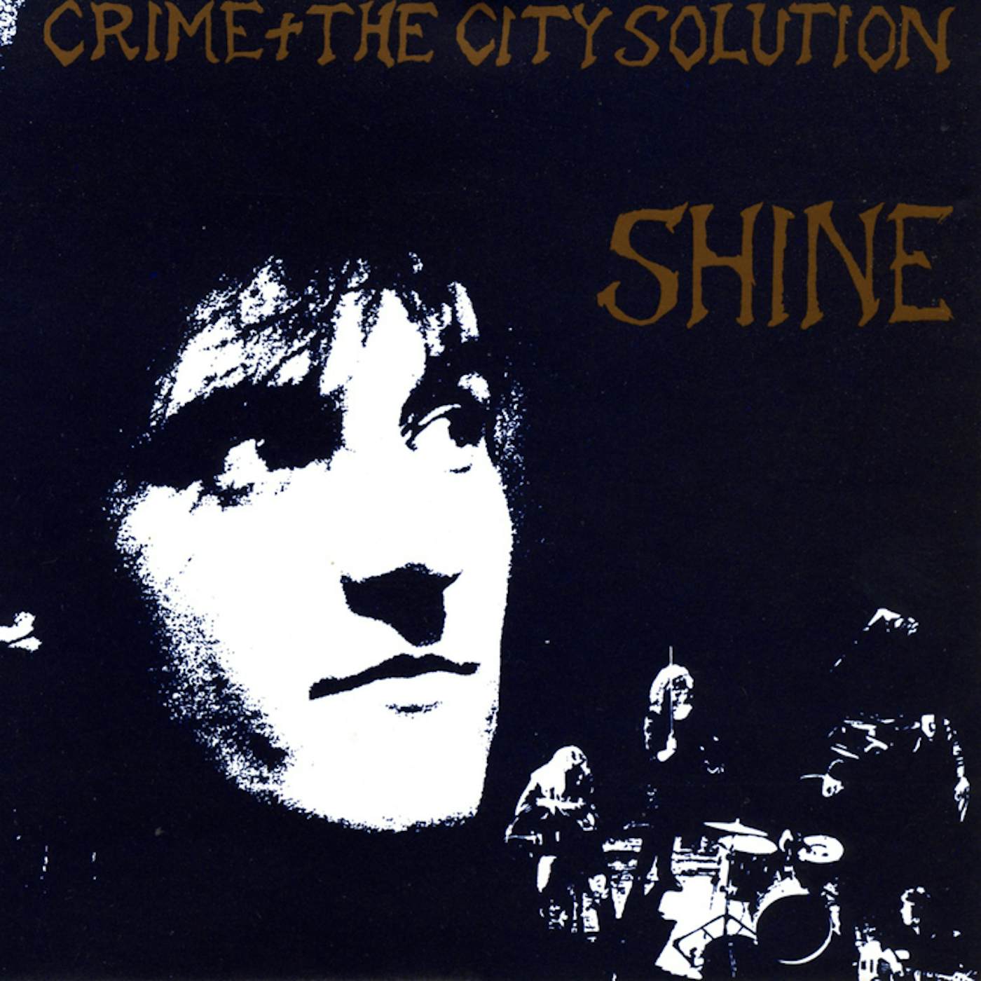 Crime & the City Solution Shine CD