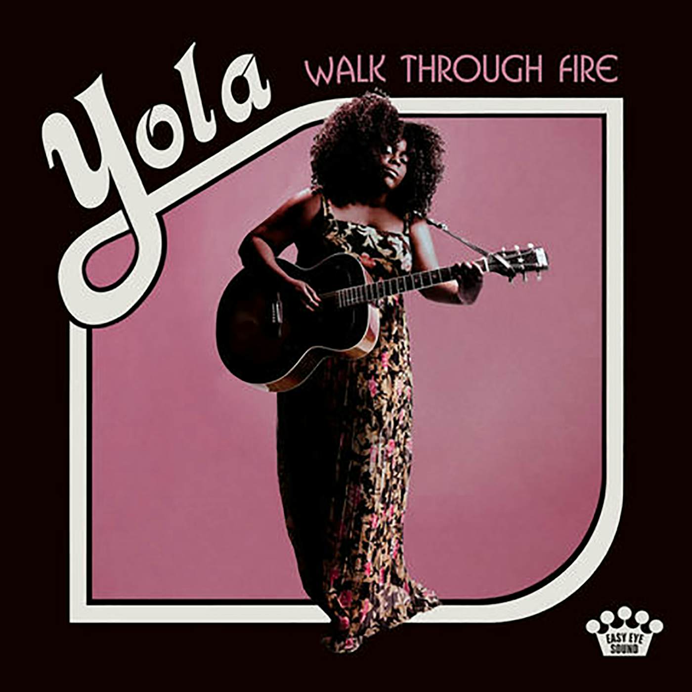 Yola WALK THROUGH FIRE CD