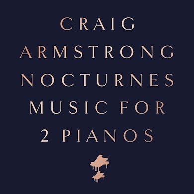 Craig Armstrong Nocturnes   Music For Two Pian CD