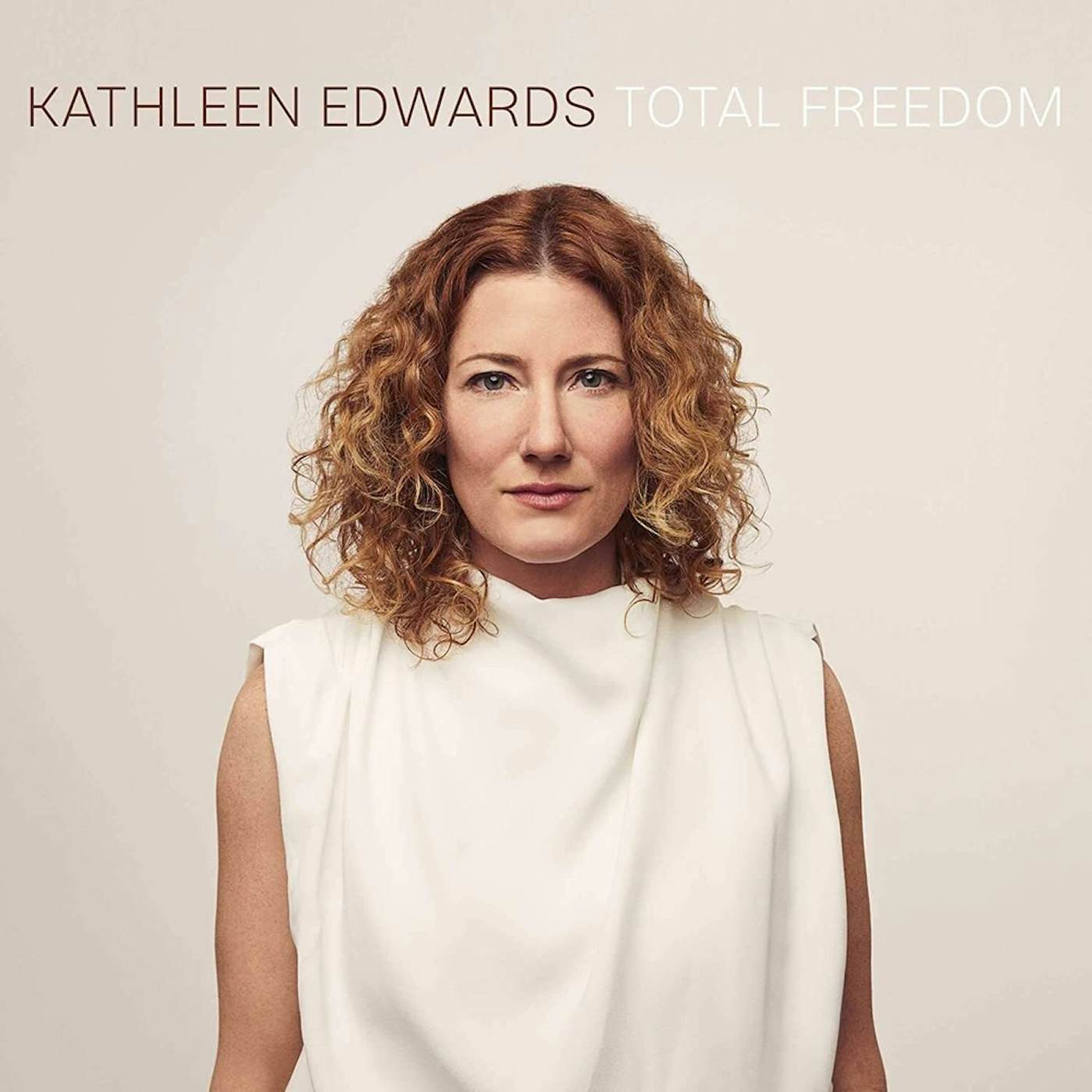 Kathleen Edwards Total Freedom Vinyl Record