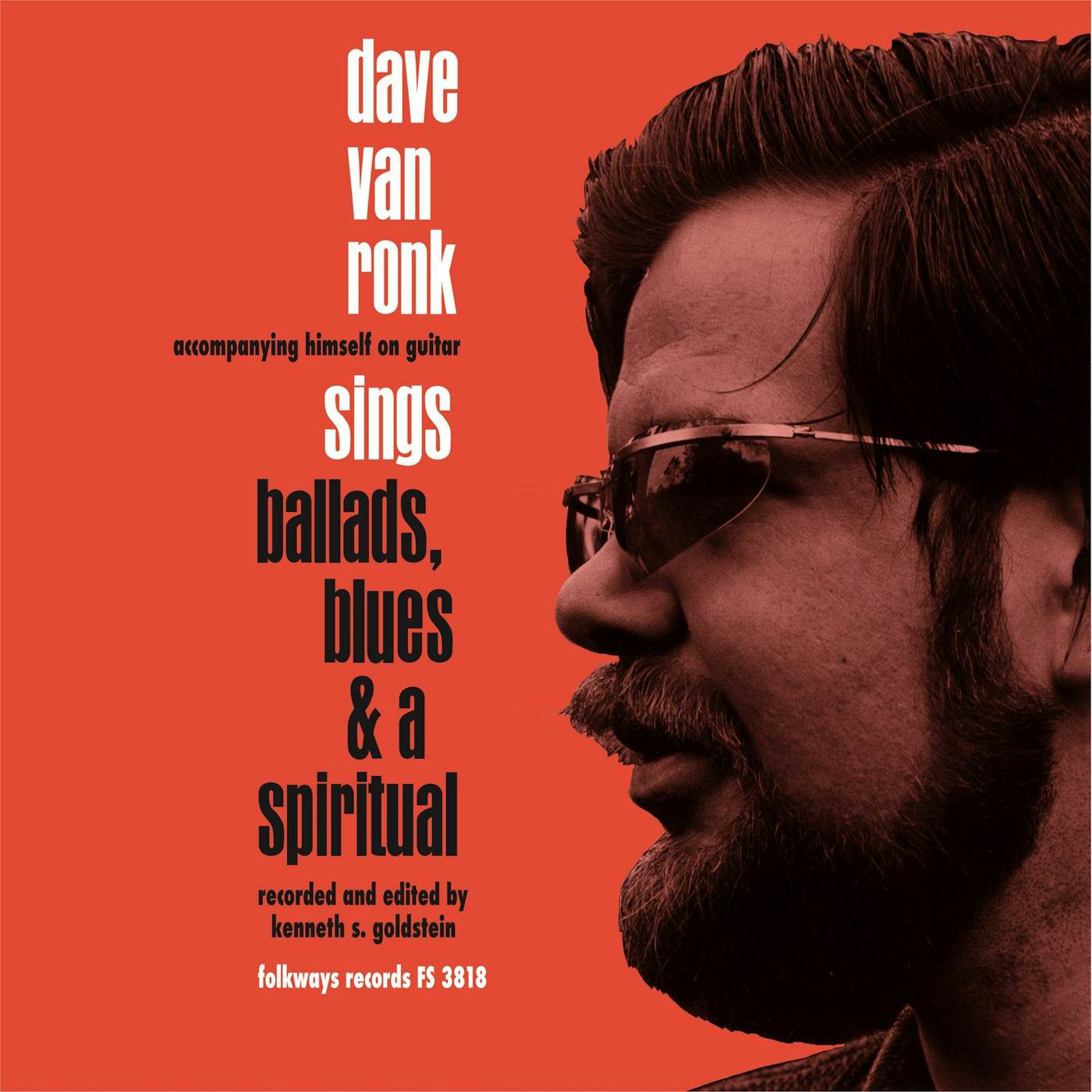 Dave Van Ronk Ballads, Blues & A Spiritual Vinyl Record