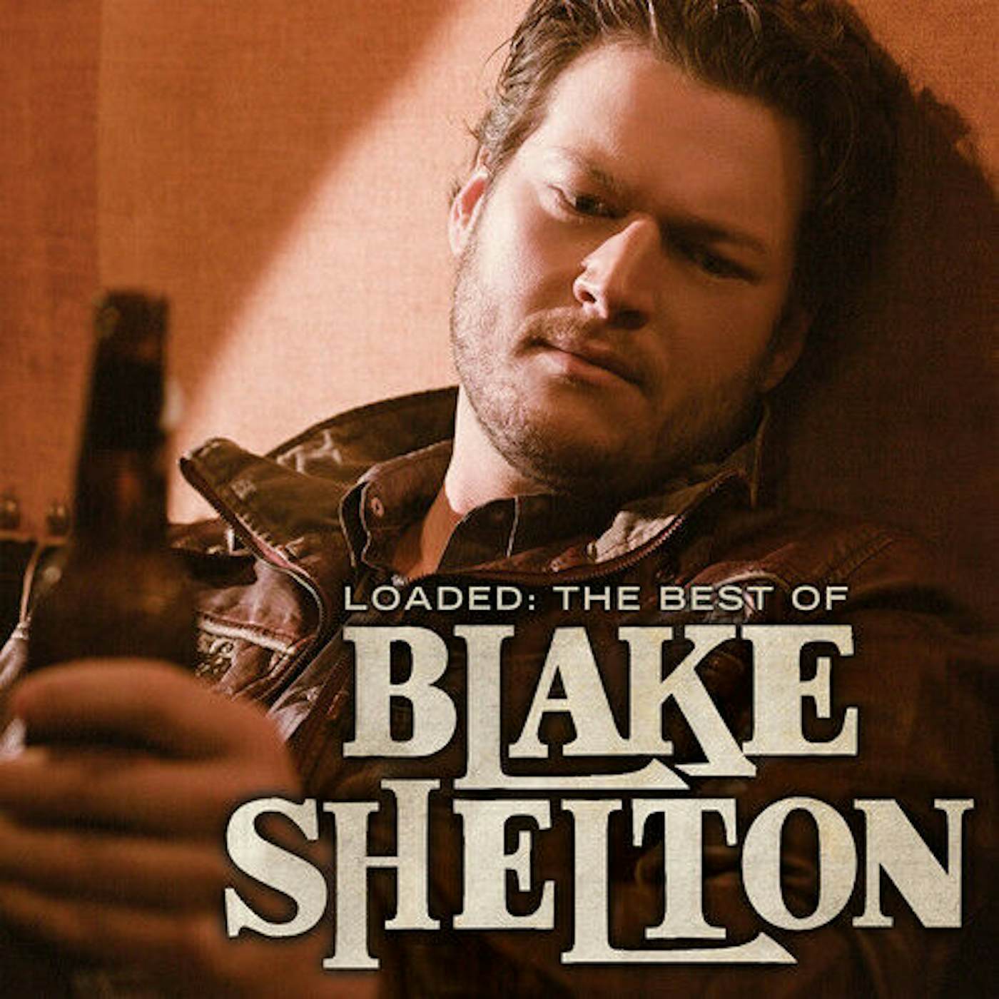 Blake Shelton Loaded: The Best Of Blake Shel Vinyl Record