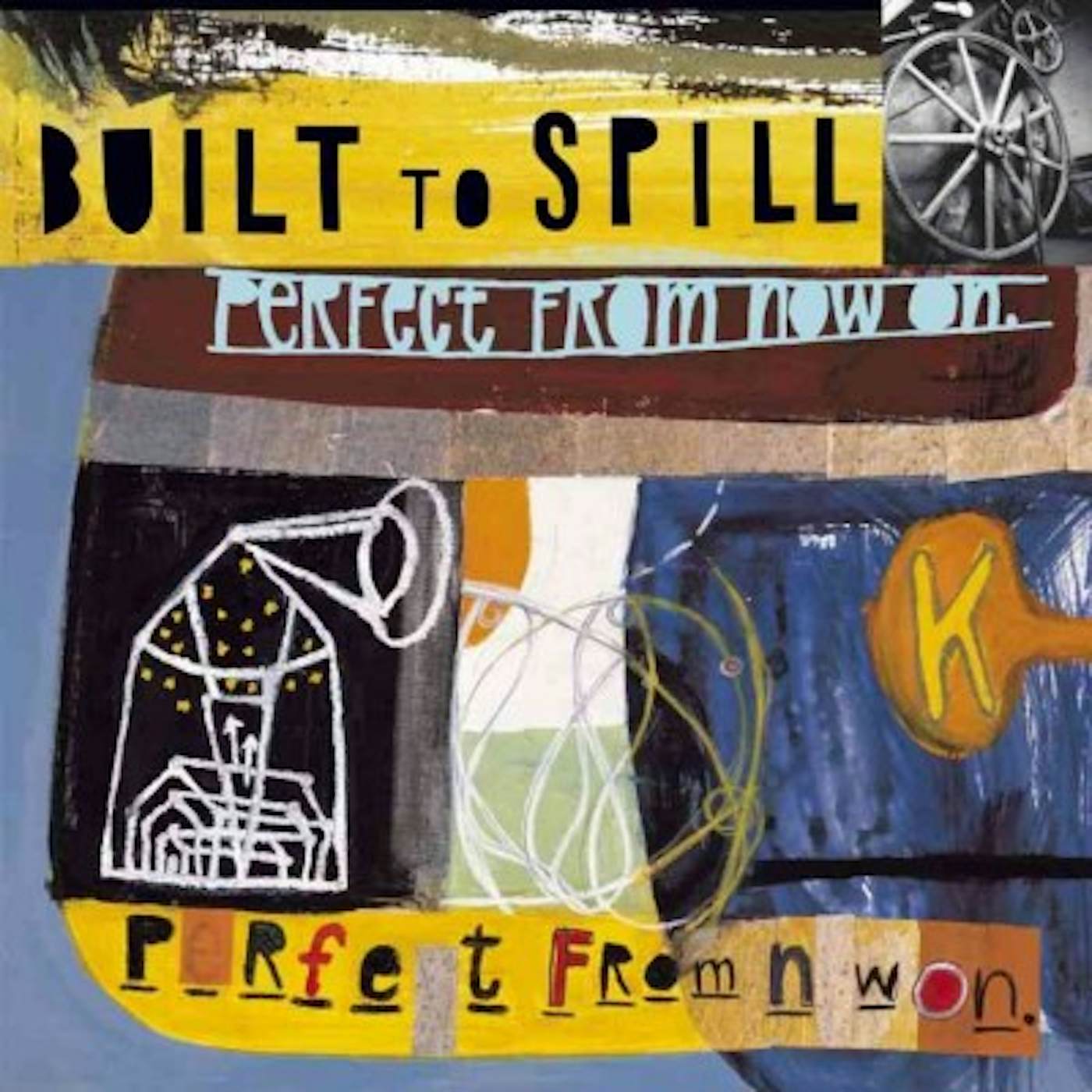 Built To Spill Perfect from Now On Vinyl Record