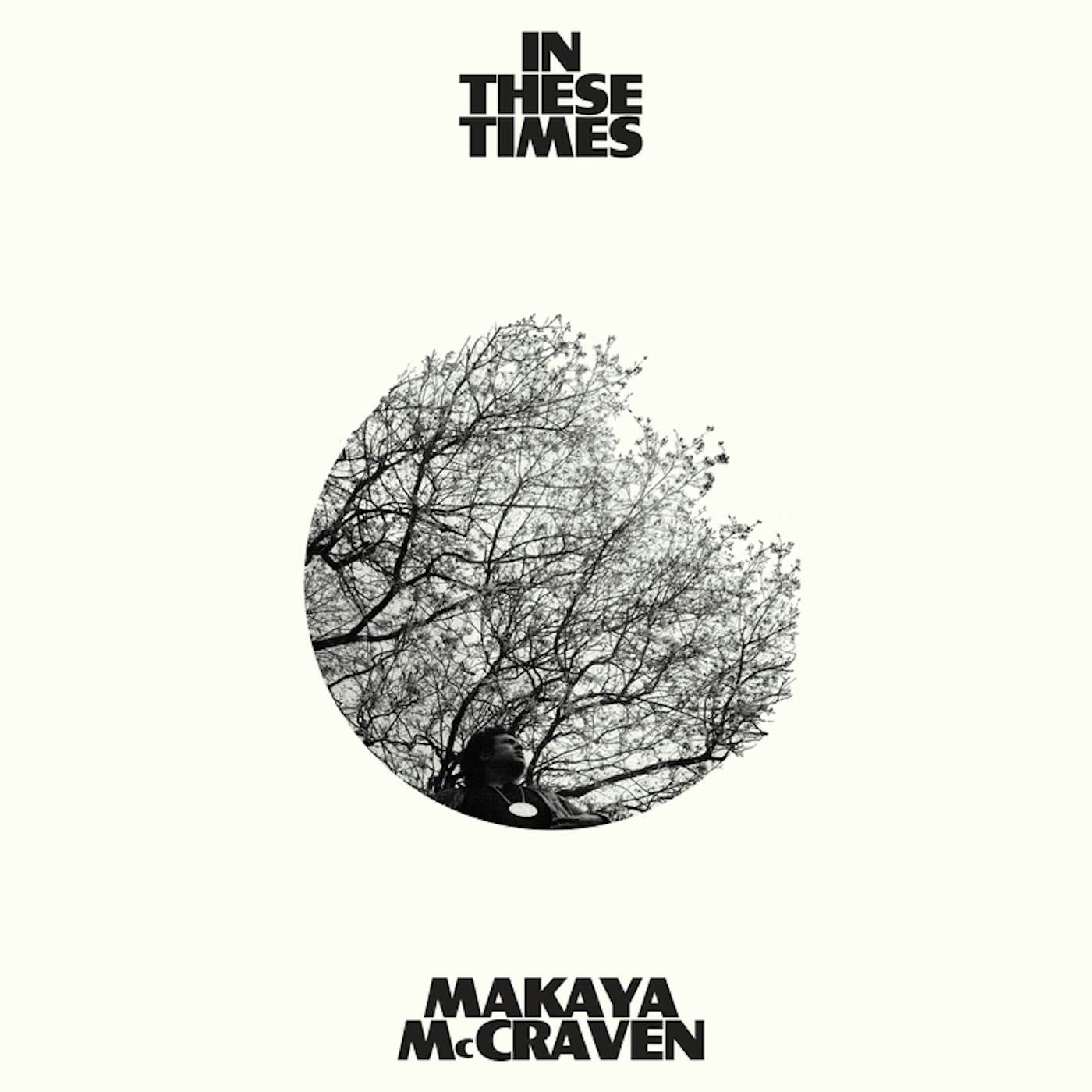 Makaya McCraven In These Times Vinyl Record