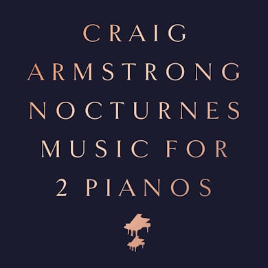 Craig Armstrong Nocturnes   Music For Two Pian Vinyl Record