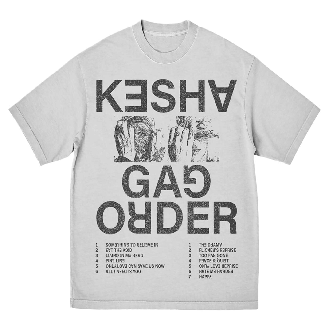 Kesha GAG ORDER TEE