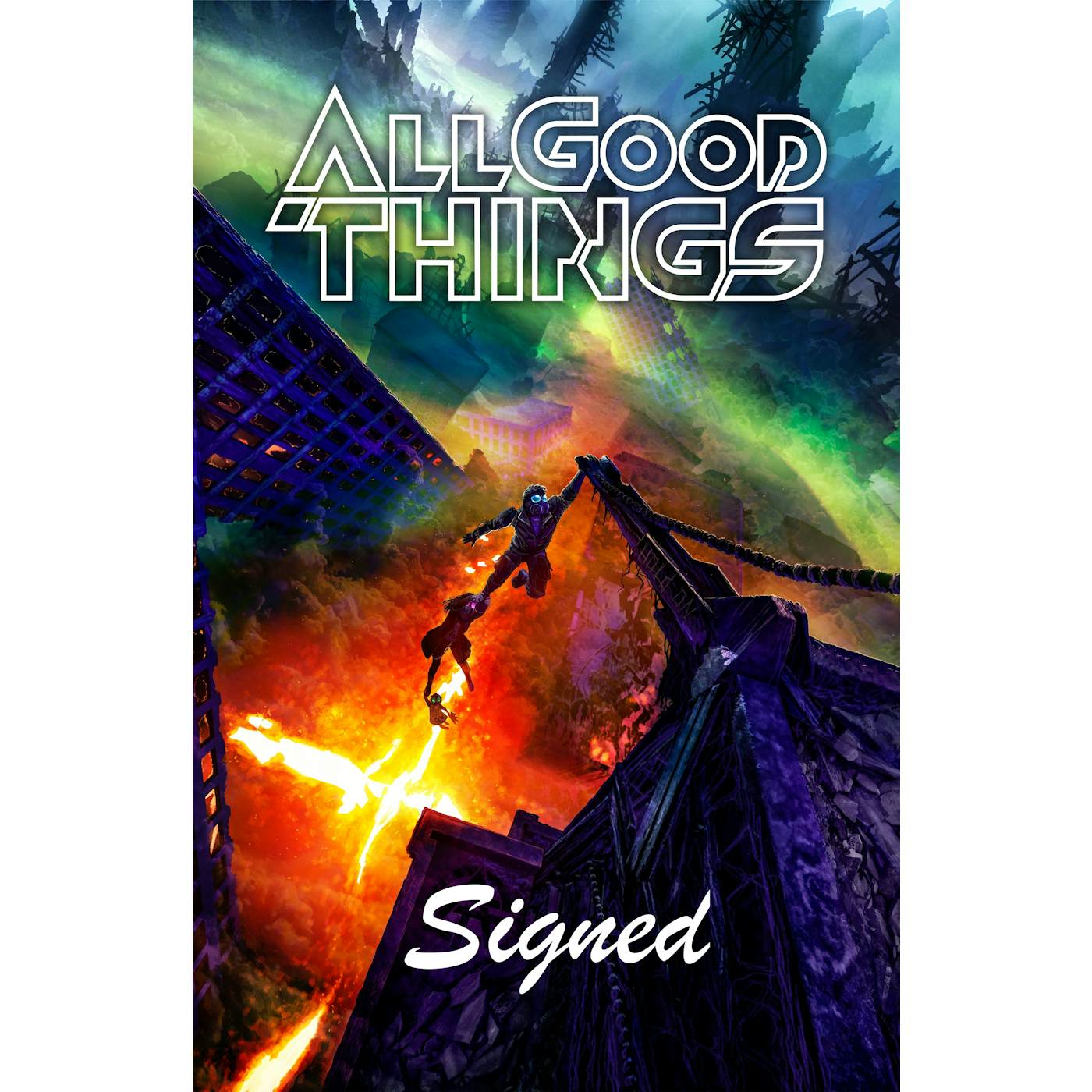 ALL GOOD THINGS - "HOLD ON" POSTER **SIGNED**