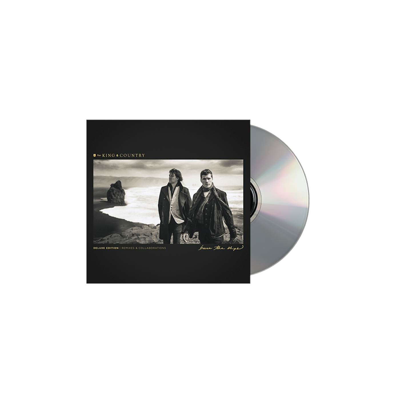for KING & COUNTRY Burn The Ships (Deluxe Edition: Remixes & Collaborations) - CD