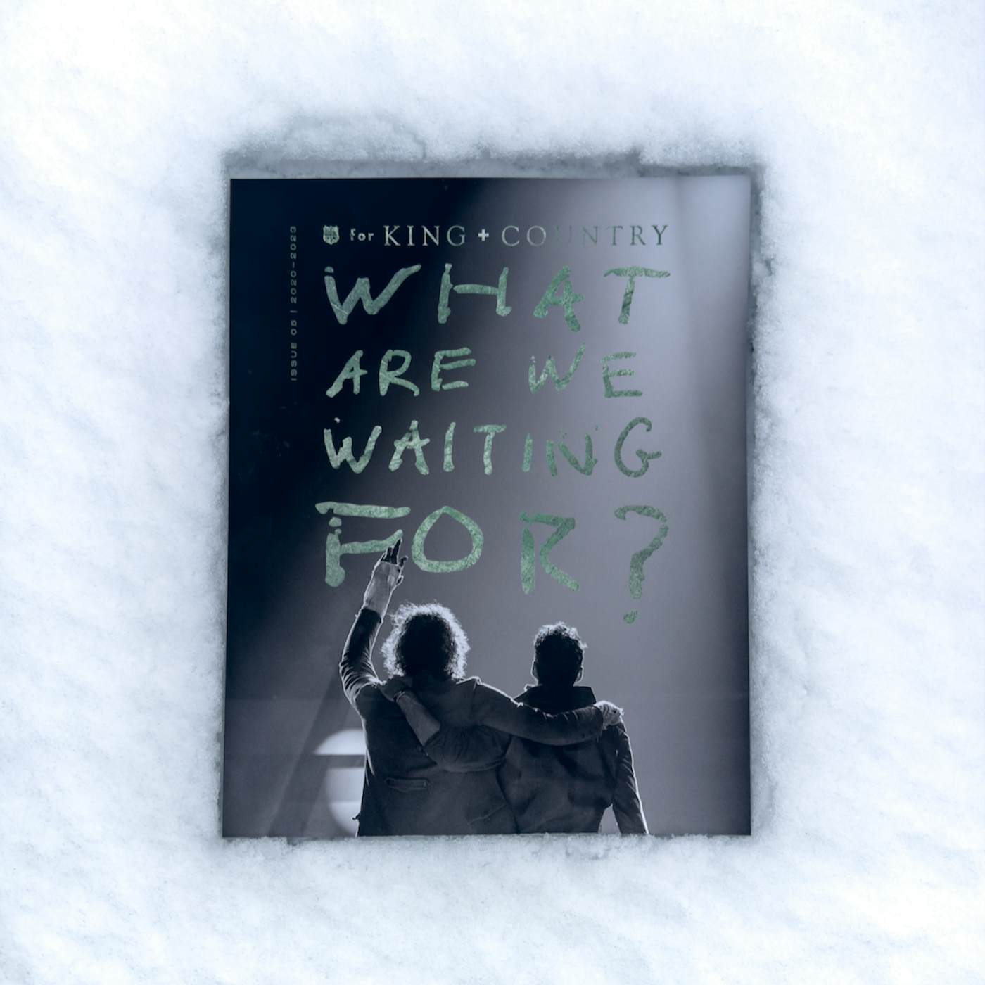 for KING & COUNTRY for KING + COUNTRY | What Are We Waiting For?  | Photobook