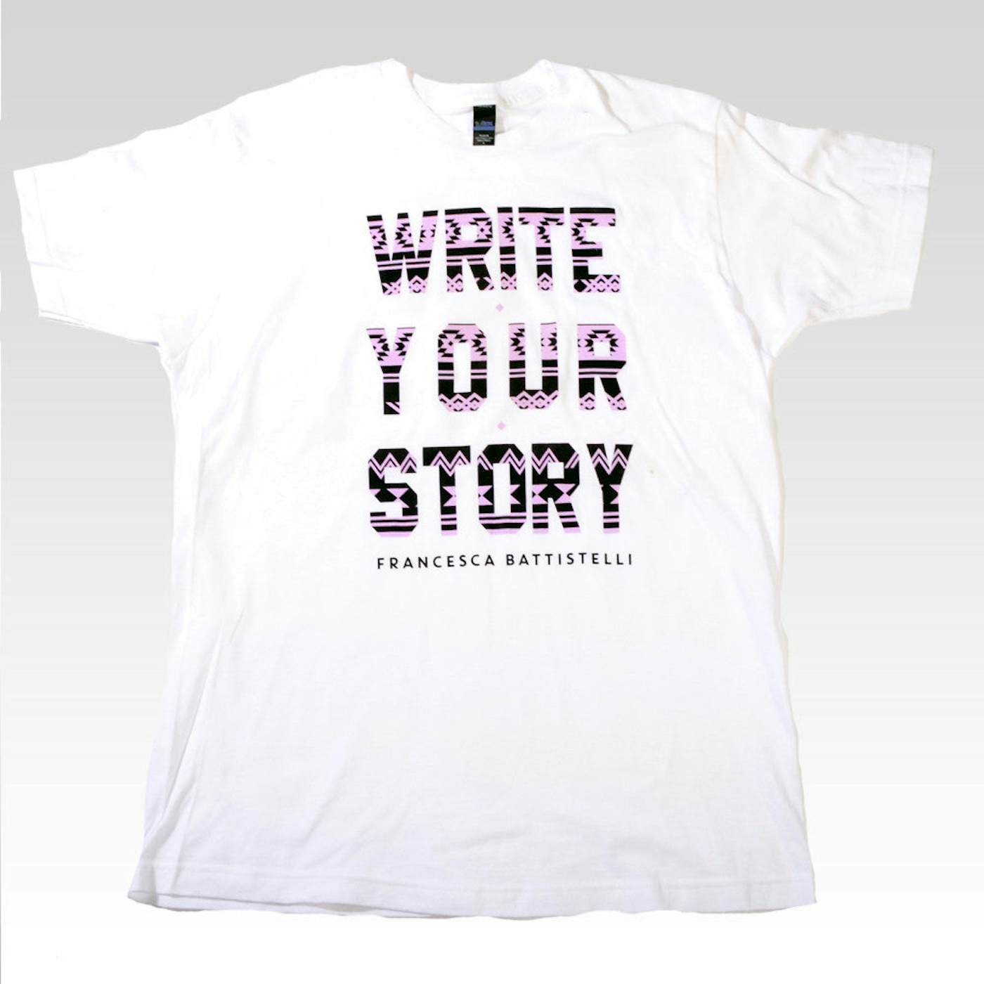 Francesca Battistelli Tribal Write Your Story T-Shirt