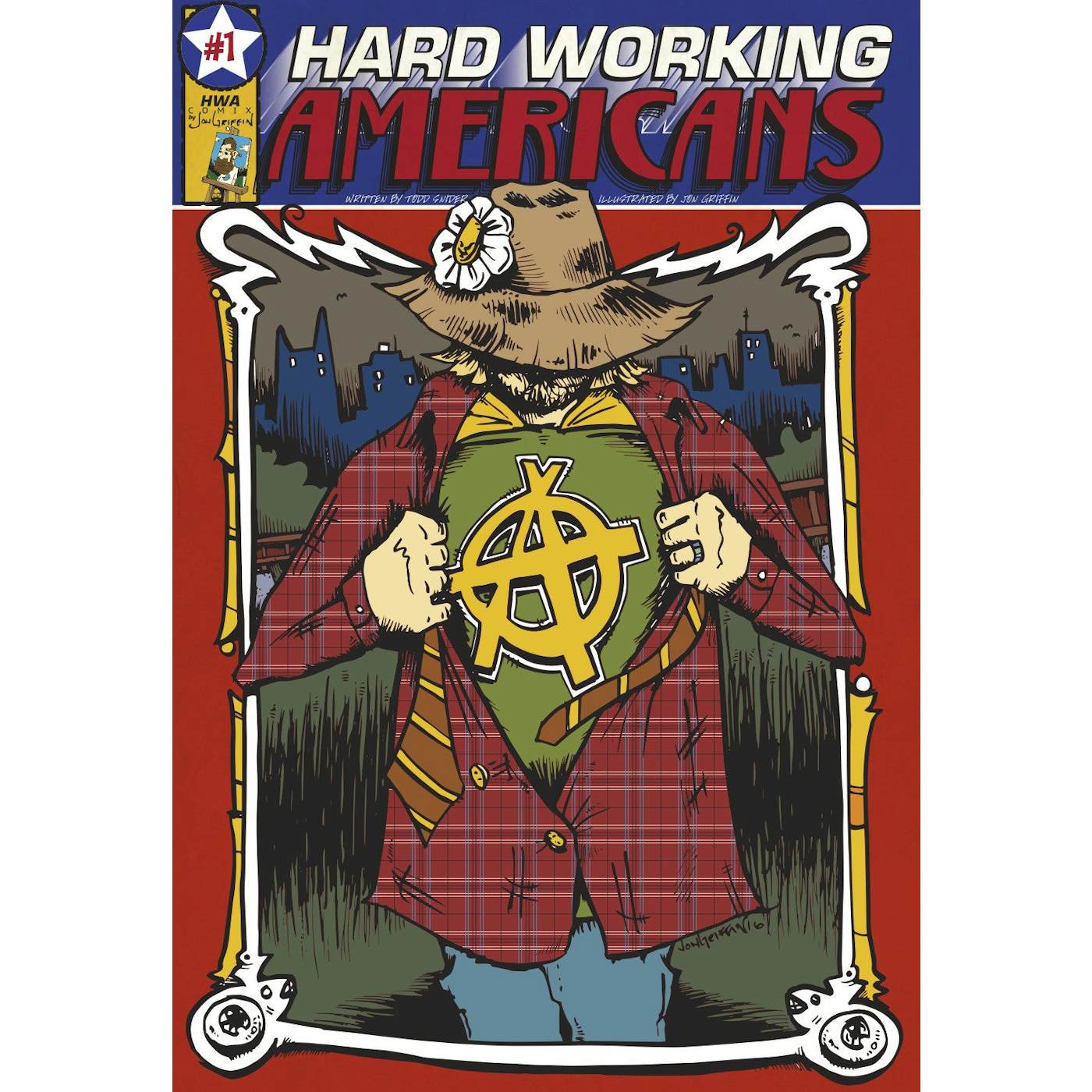 Hard Working Americans Rock and Roll is Here To Stay: An  8-page Illustrated Comic Book