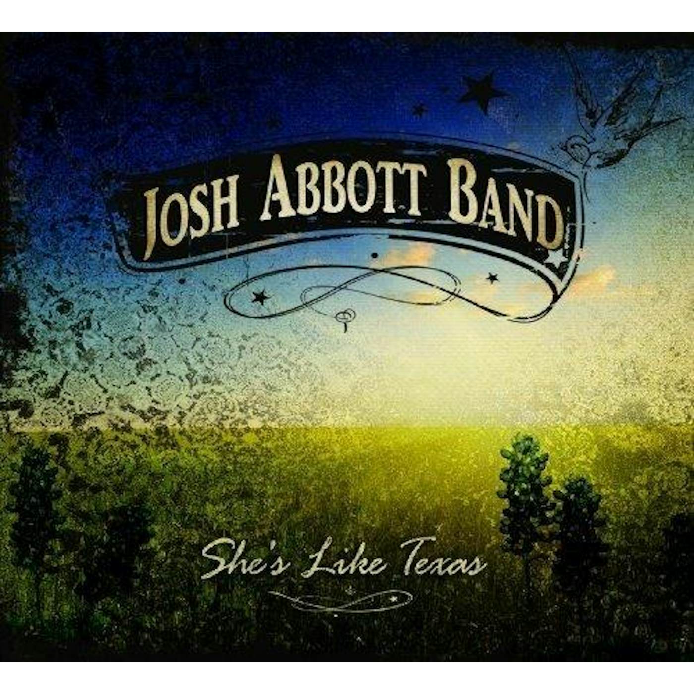 Josh Abbott Band JAB She's Like Texas CD
