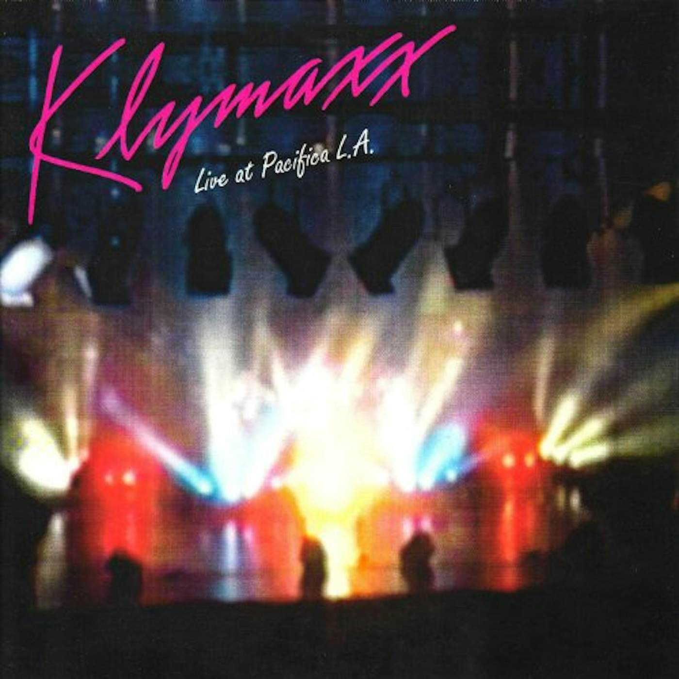 KLYMAXX LIVE AT PACIFICA L.A. CD