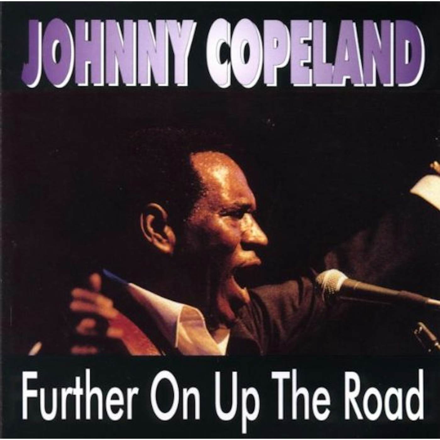 Johnny Copeland FURTHER ON UP THE ROAD CD