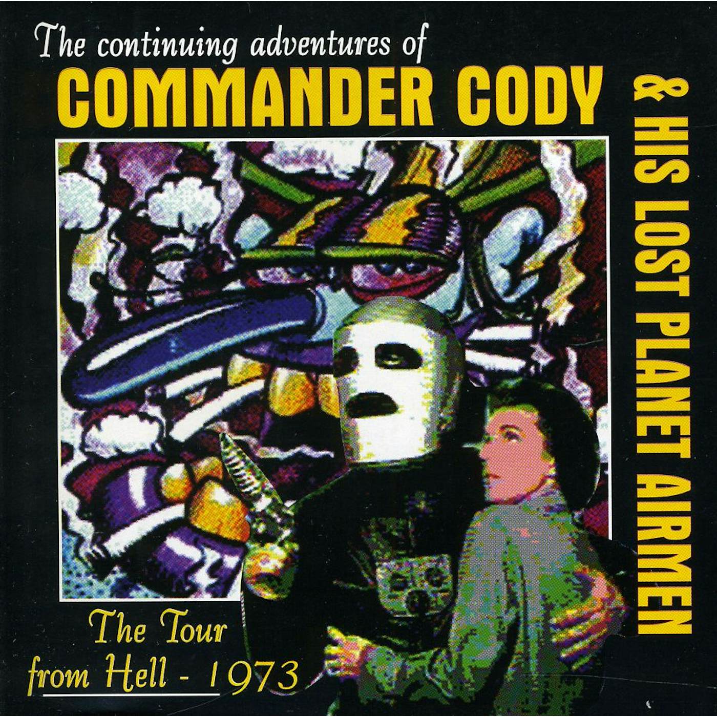 Commander Cody TOUR FROM HELL (1973) CD