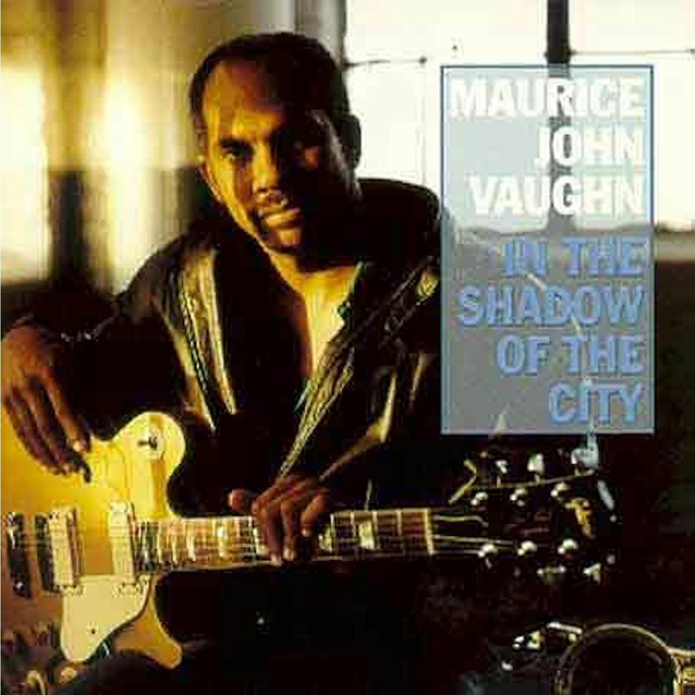 Maurice John Vaughn IN THE SHADOW OF THE CITY CD