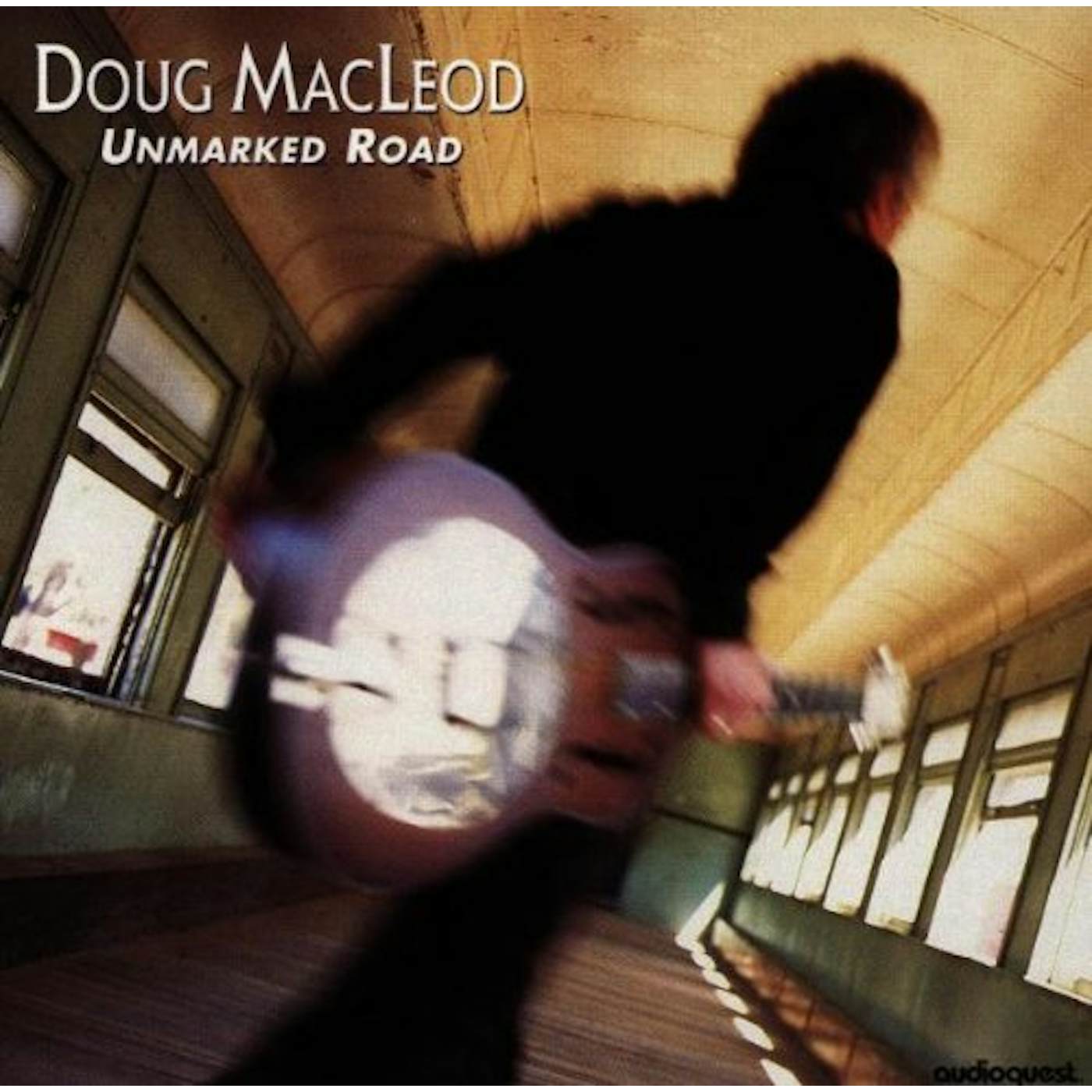 Doug MacLeod UNMARKED ROAD CD