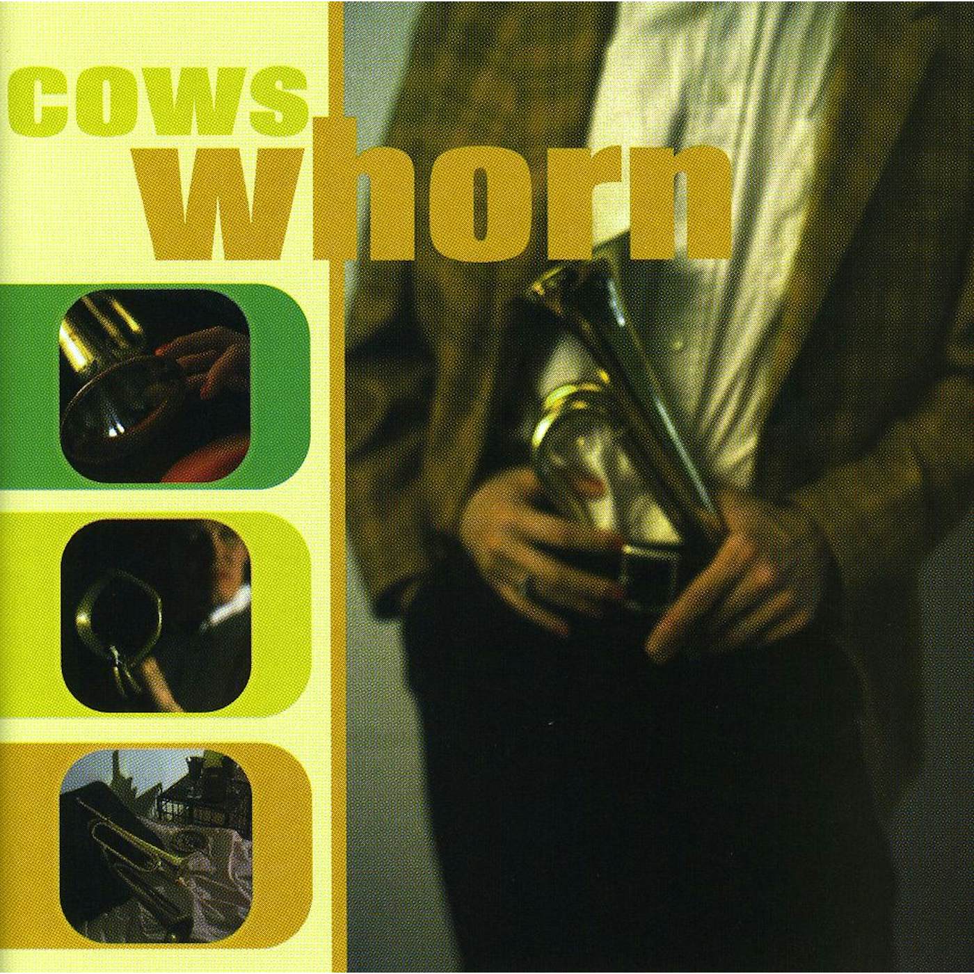 Cows WHORN CD