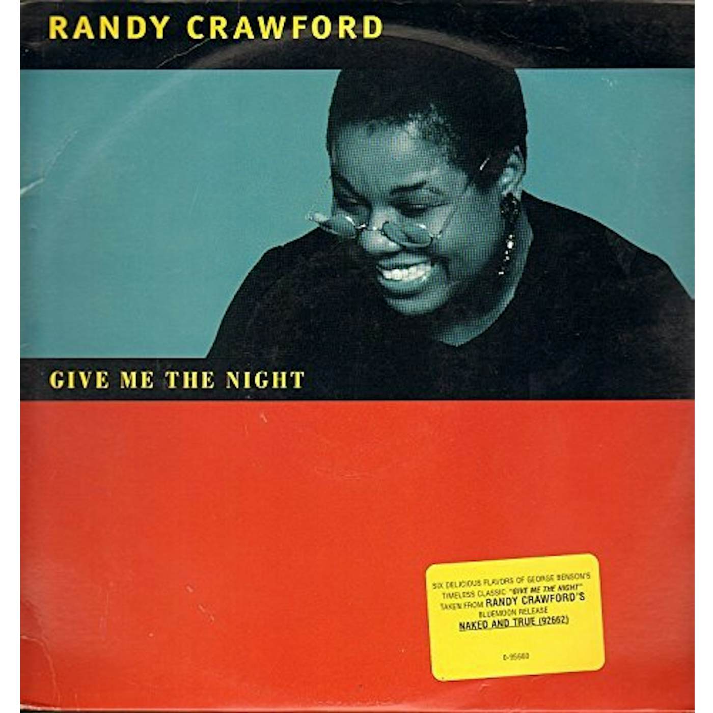 Randy Crawford GIVE ME THE NIGHT (X9) Vinyl Record