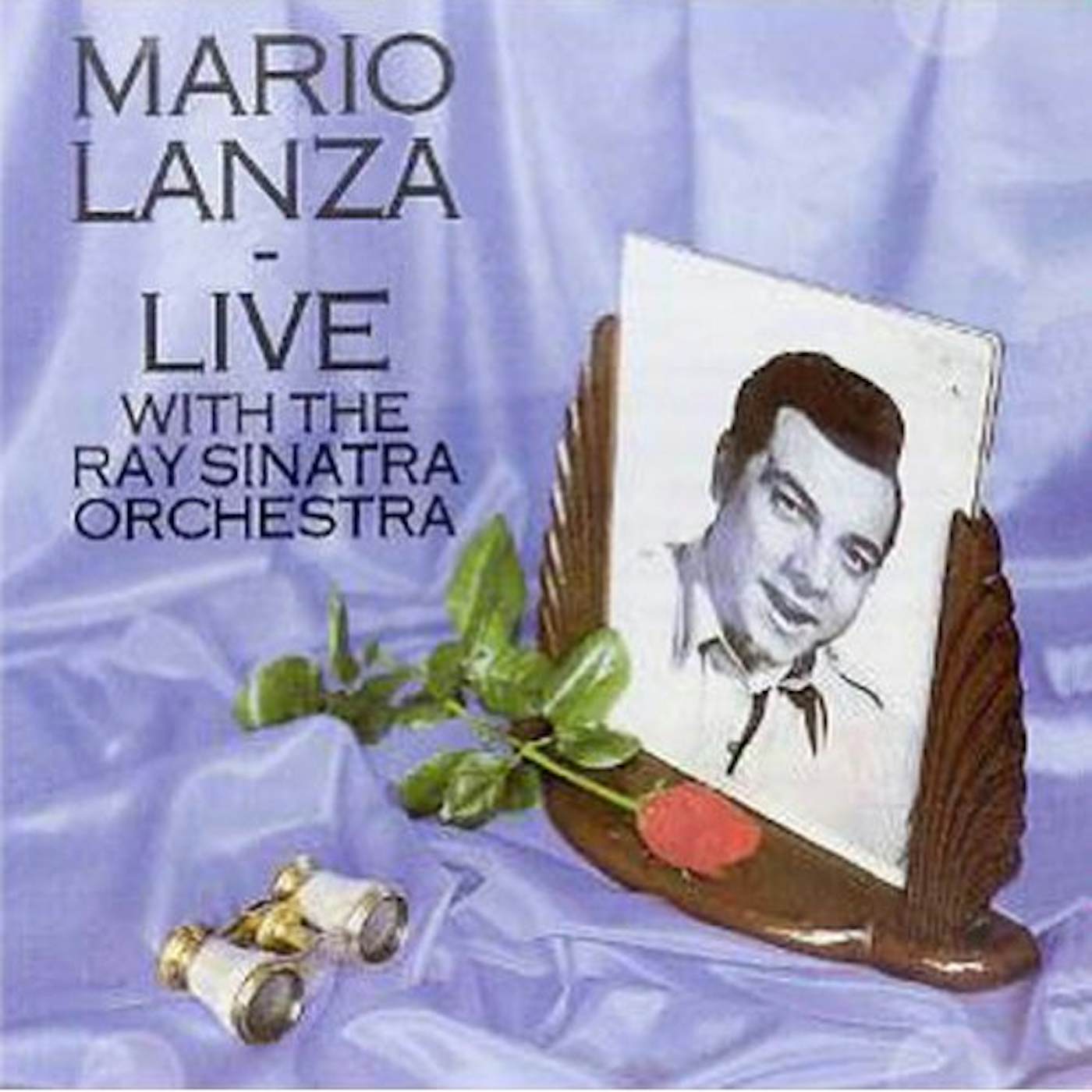 Mario Lanza LIVE WITH THE RAY SINATRA ORCHESTRA CD