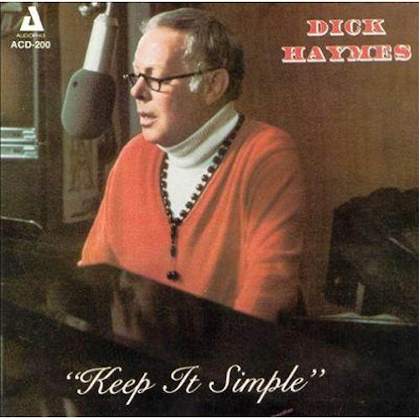 Dick Haymes KEEP IT SIMPLE CD