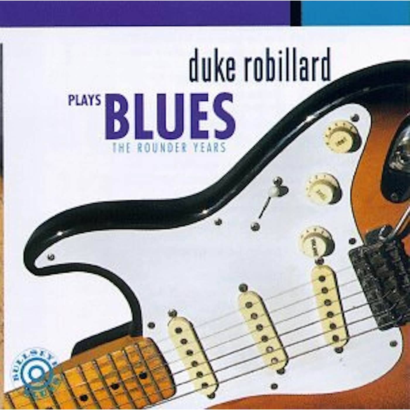 Duke Robillard PLAYS BLUES: ROUNDER YEARS CD