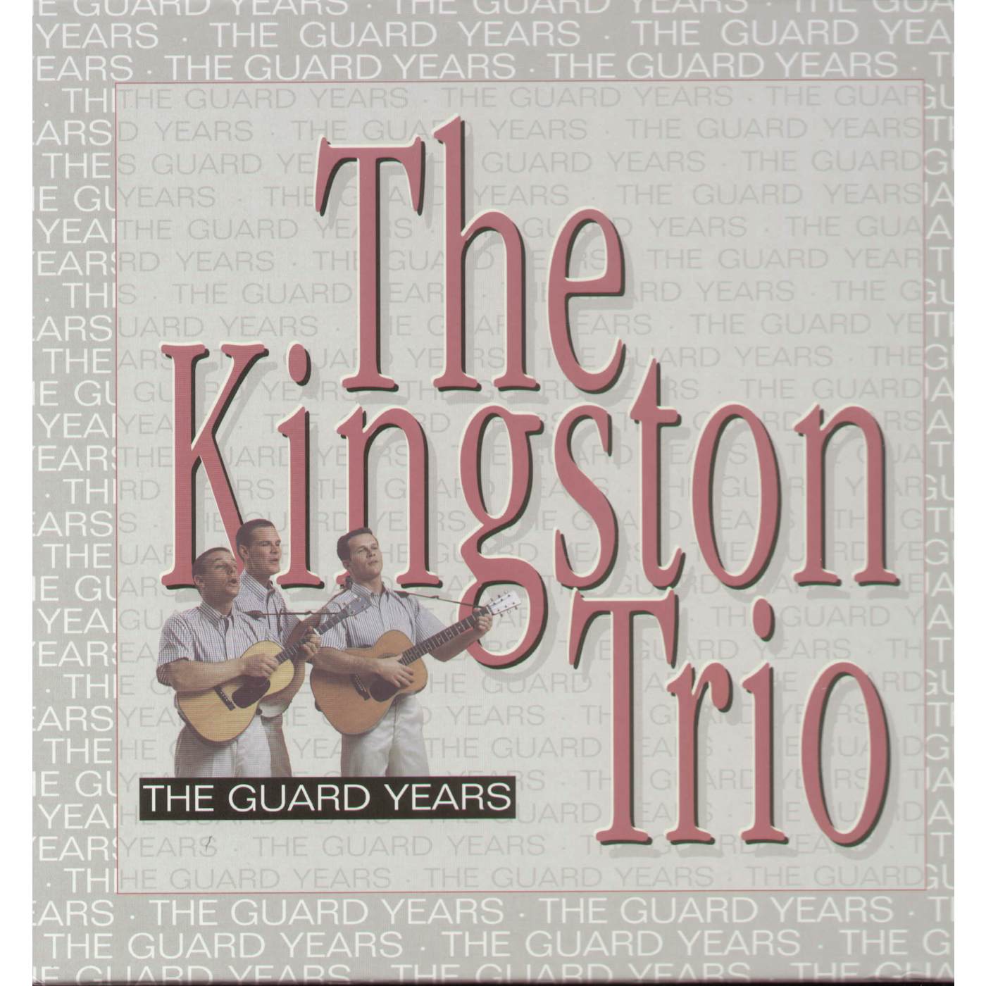 The Kingston Trio GUARD YEARS CD