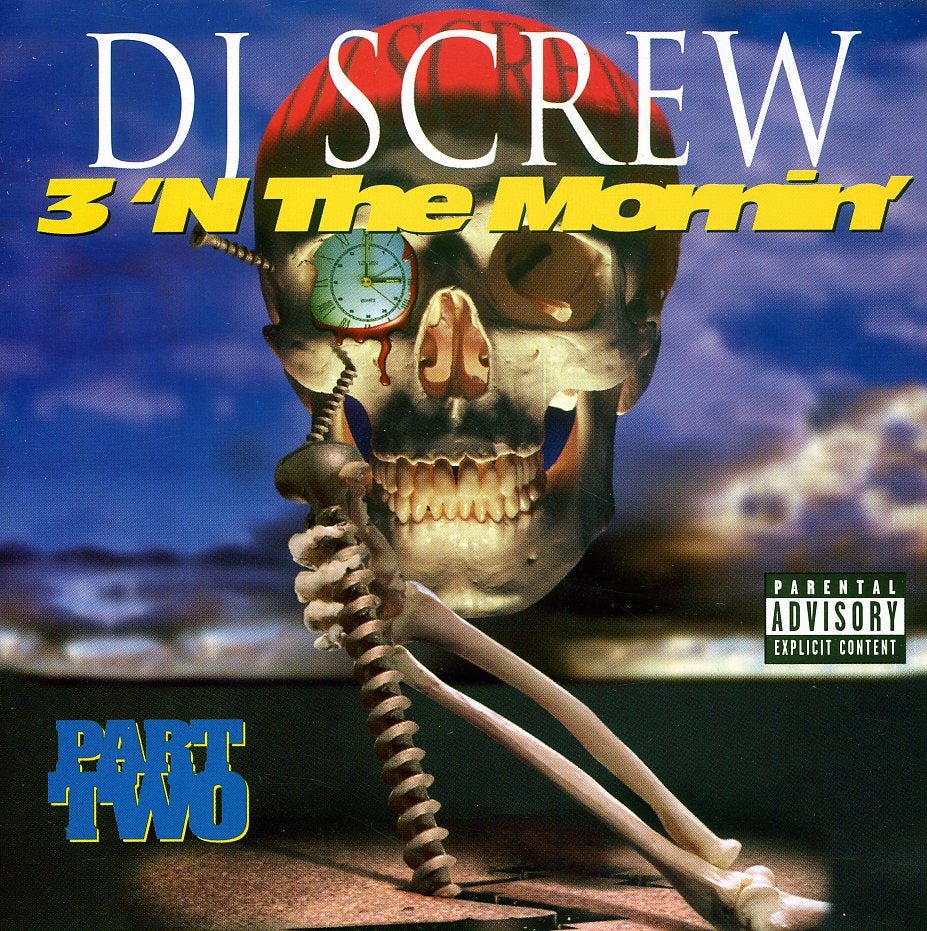 DJ Screw 3 'N THE MORNING: PART TWO CD