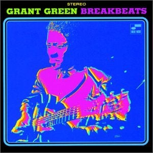 blue breakbeats cd - Grant Green