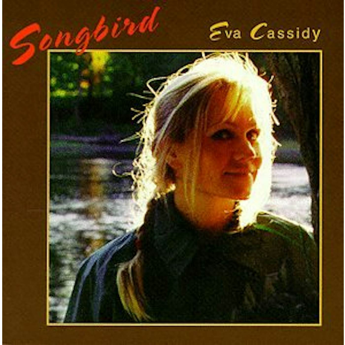 Eva Cassidy SONGBIRD CD