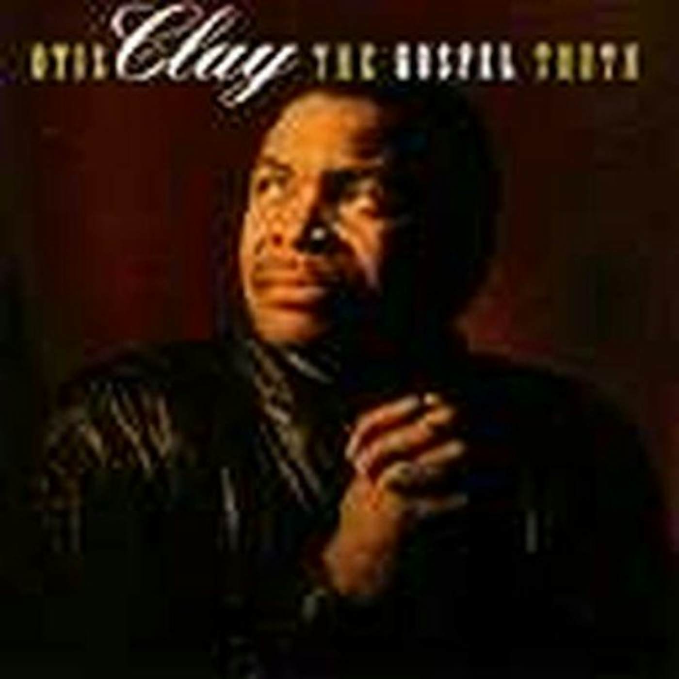 Otis Clay GOSPEL TRUTH CD