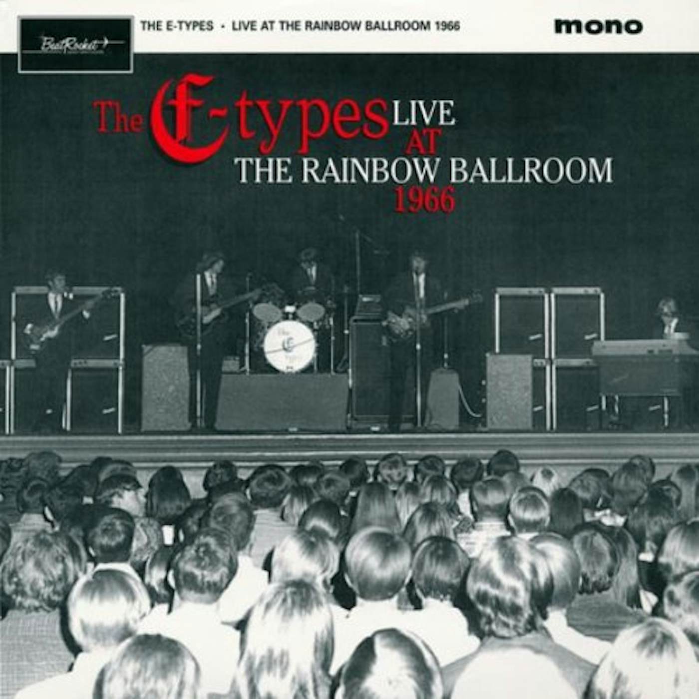 E-Types LIVE AT THE RAINBOW 1966 Vinyl Record