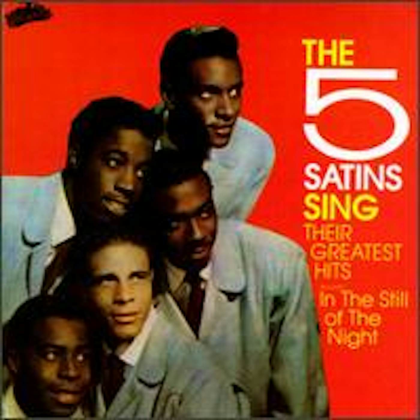 The Five Satins SING THEIR GREATEST HITS CD