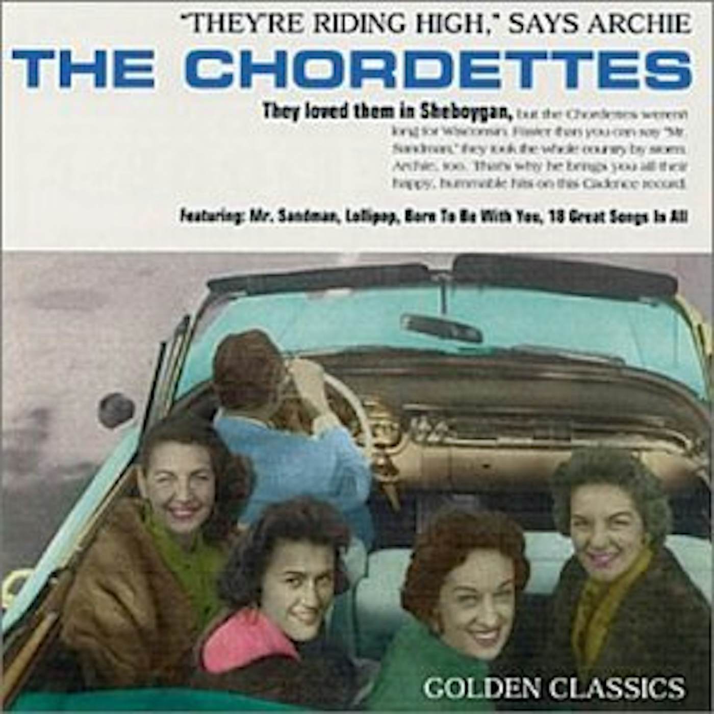 The Chordettes GOLDEN CLASSICS CD