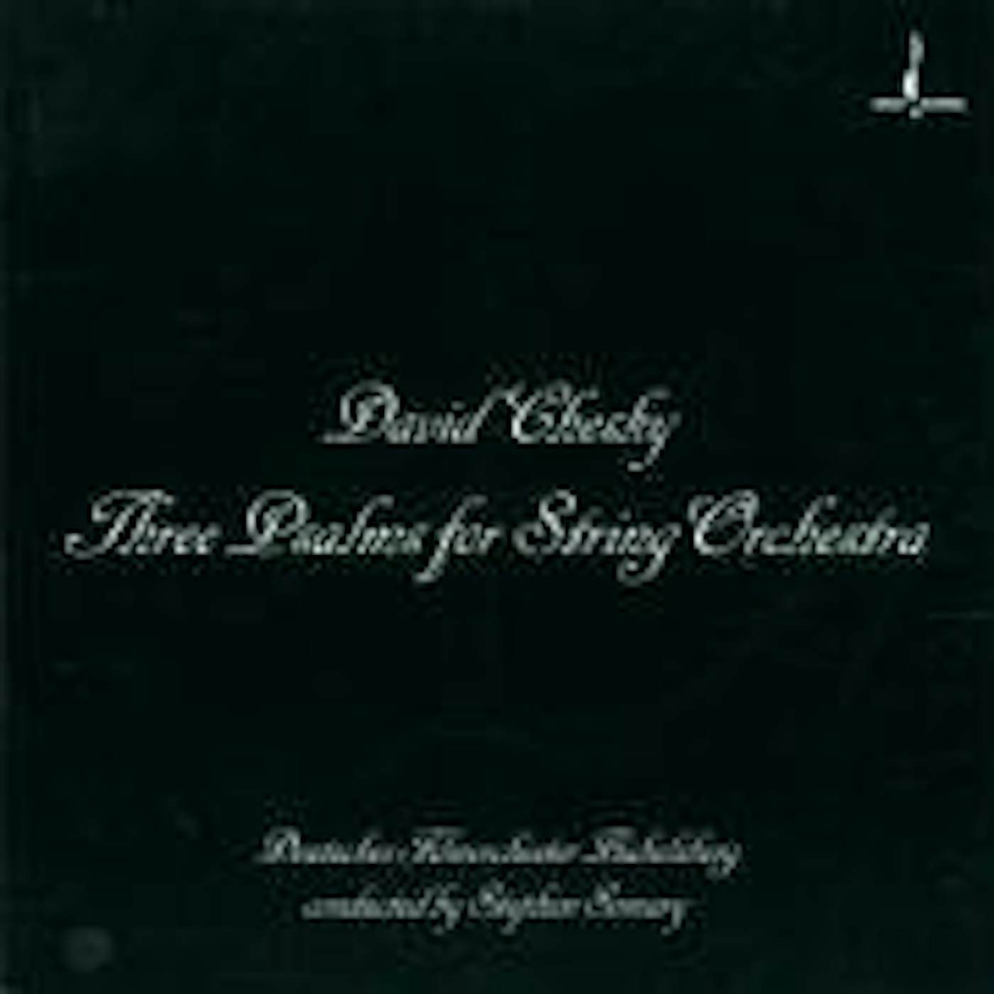 David Chesky 3 PSALMS FOR STRING ORCHESTRA CD