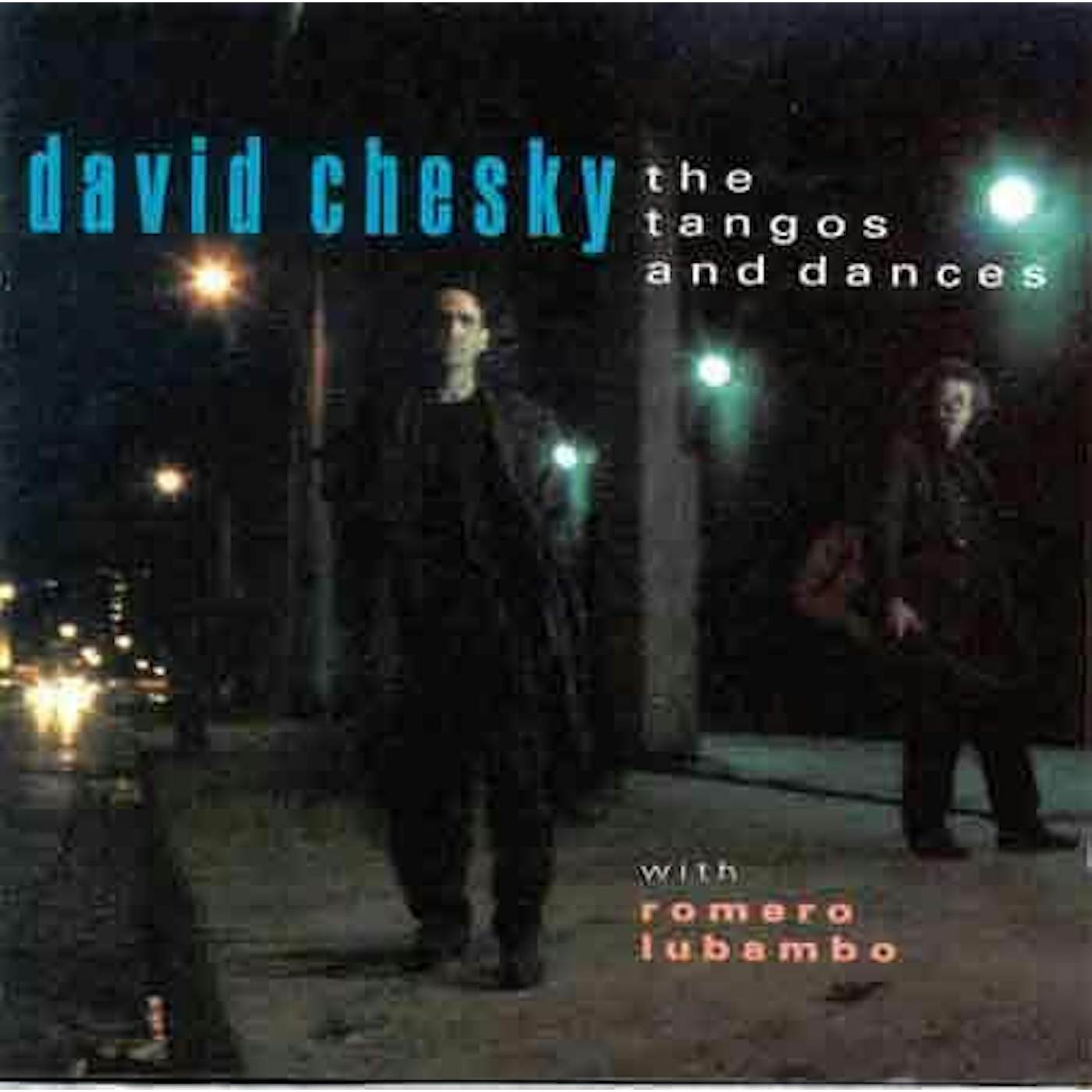 David Chesky TANGOS & DANCES CD