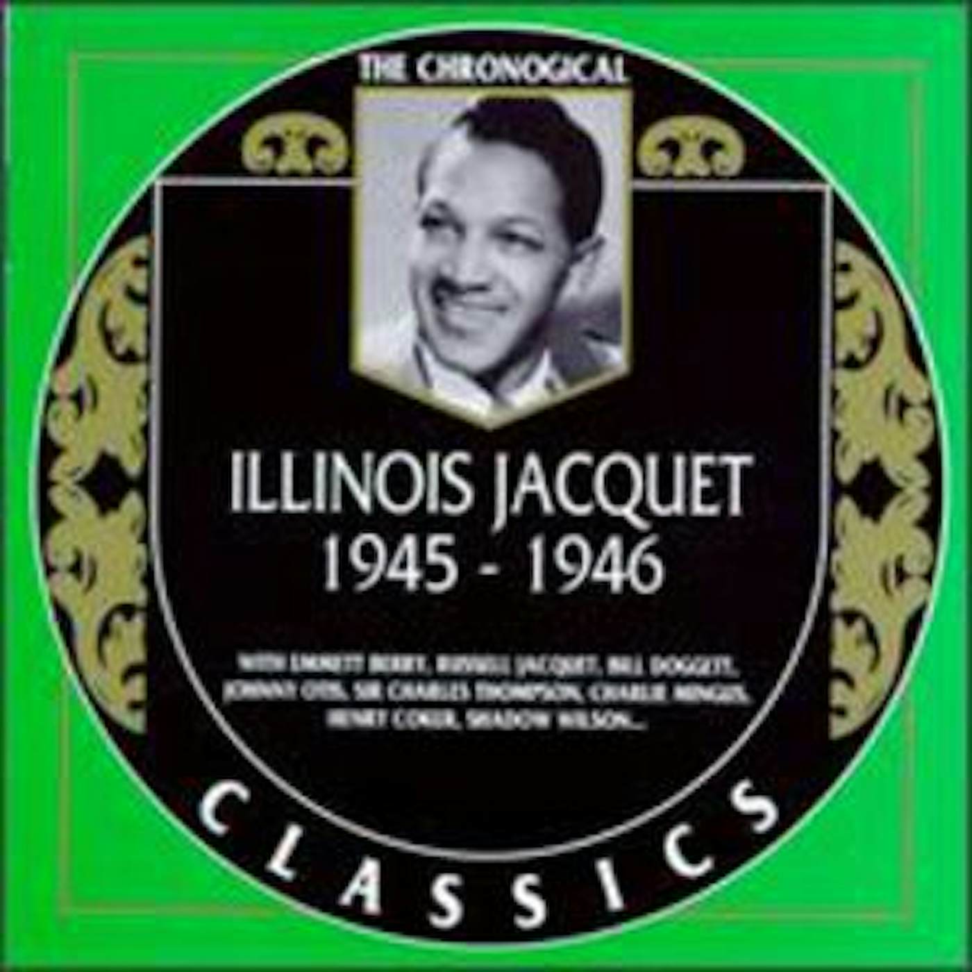Illinois Jacquet 1945-1946 CD