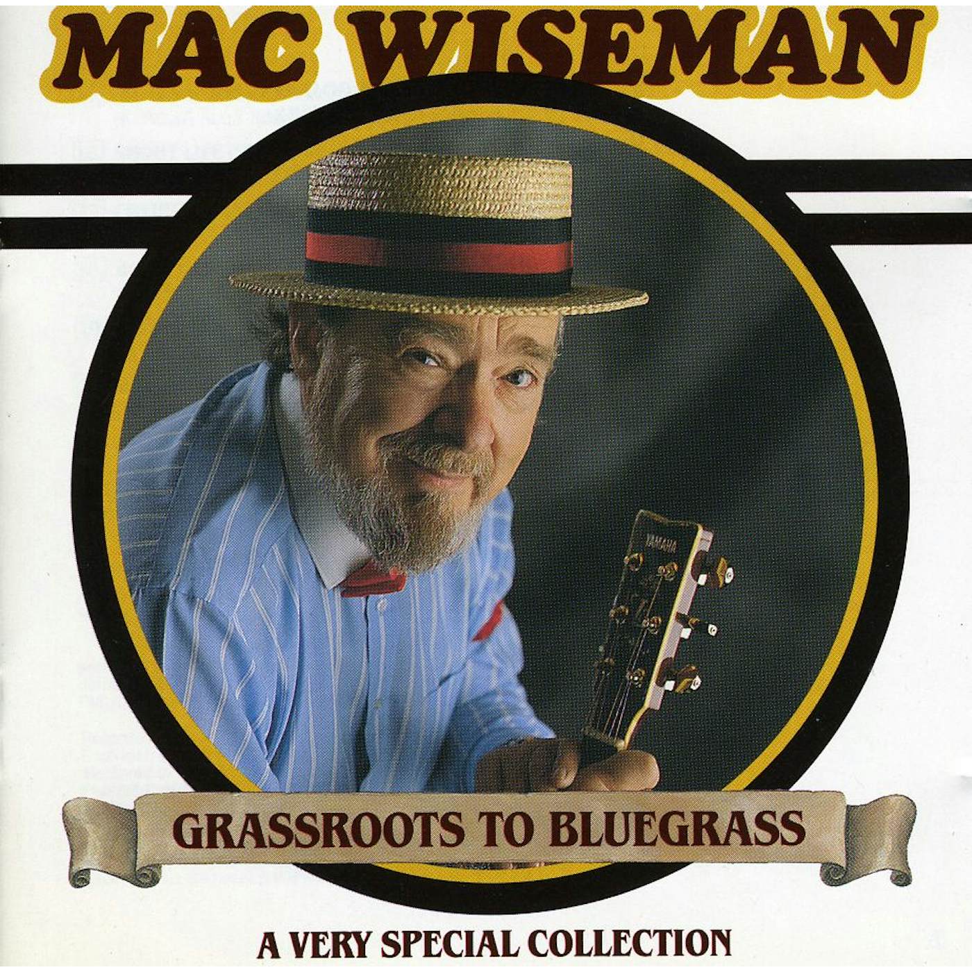 Mac Wiseman GRASSROOTS TO BLUEGRASS CD