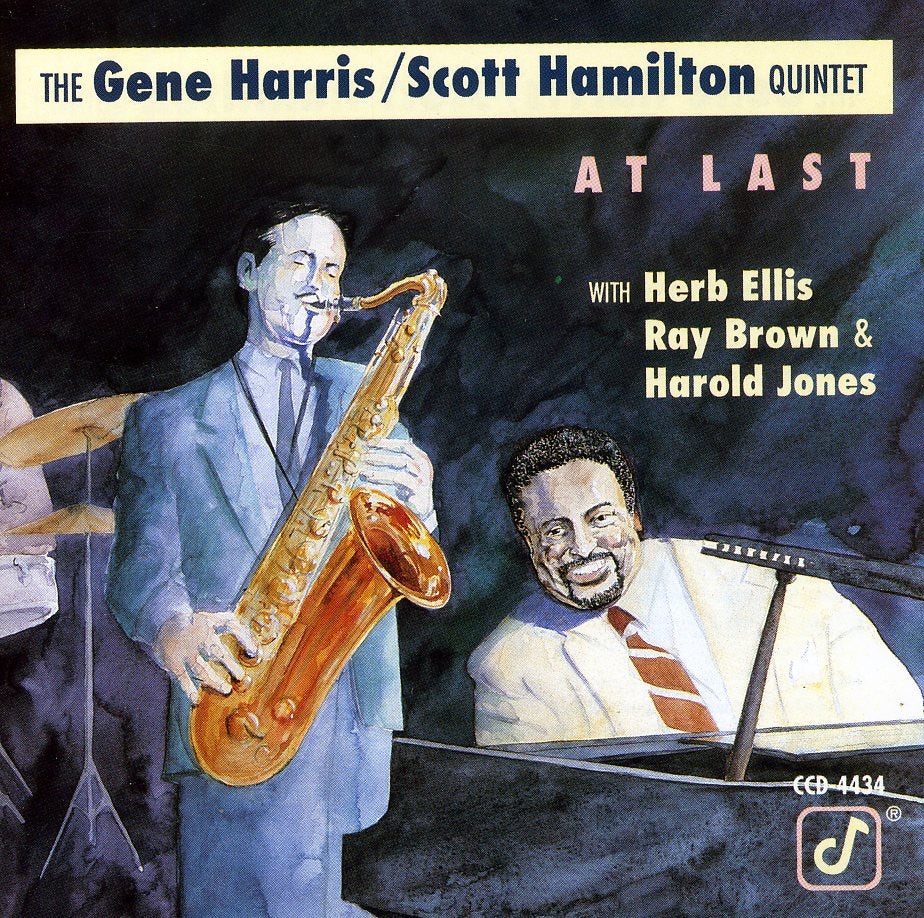 Gene Harris/Scott Hamilton Quintet AT LAST CD