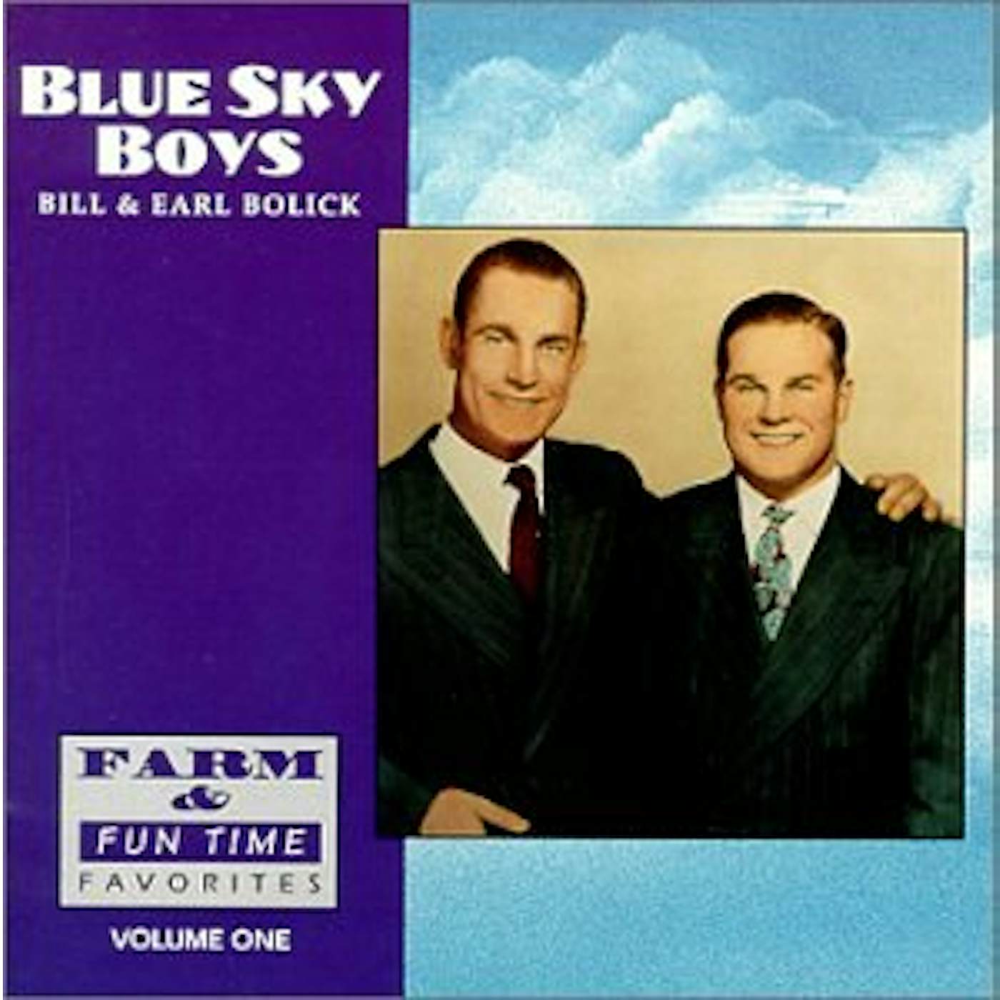 The Blue Sky Boys FARM & FUN TIME FAVORITES 1 CD