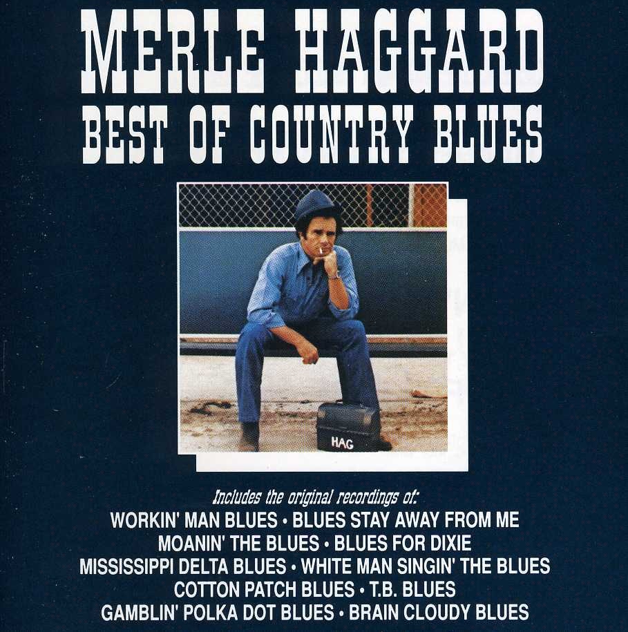 Merle Haggard BEST OF THE COUNTRY BLUES CD