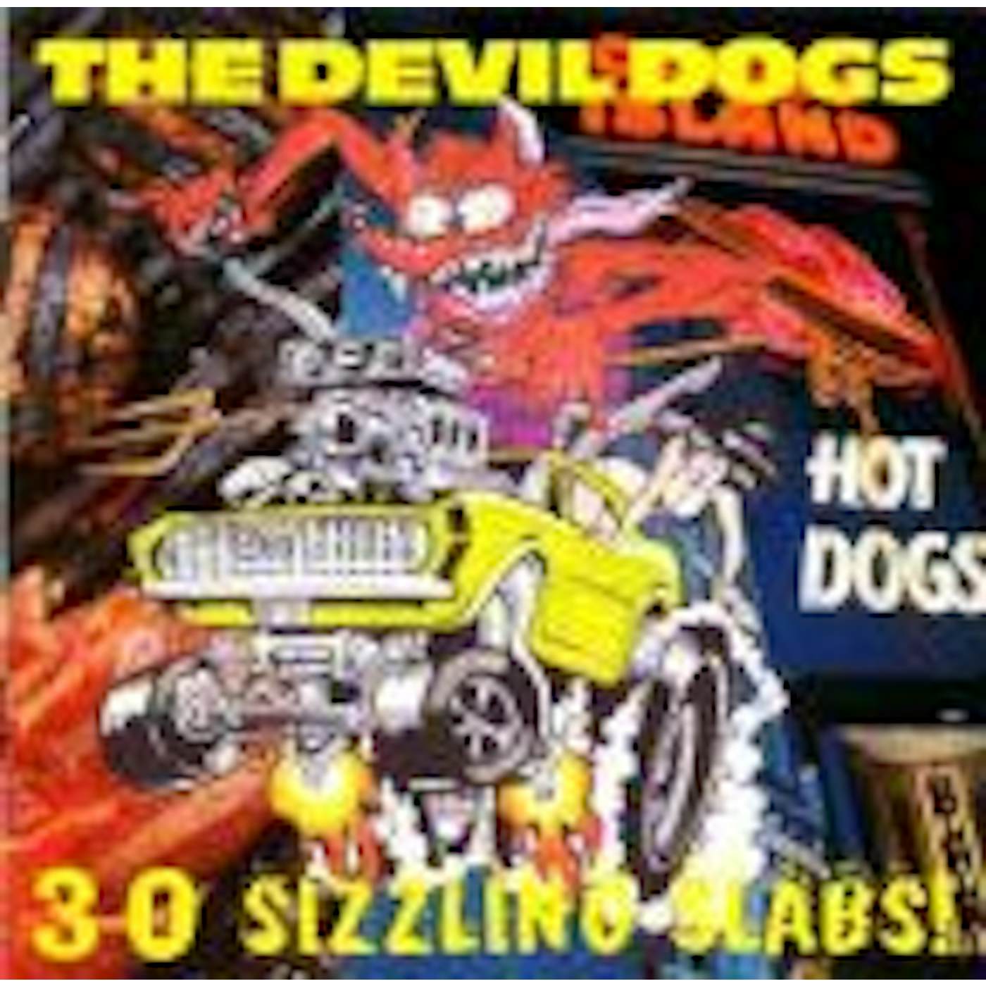 The Devil Dogs 30 SIZZLING SLABS CD