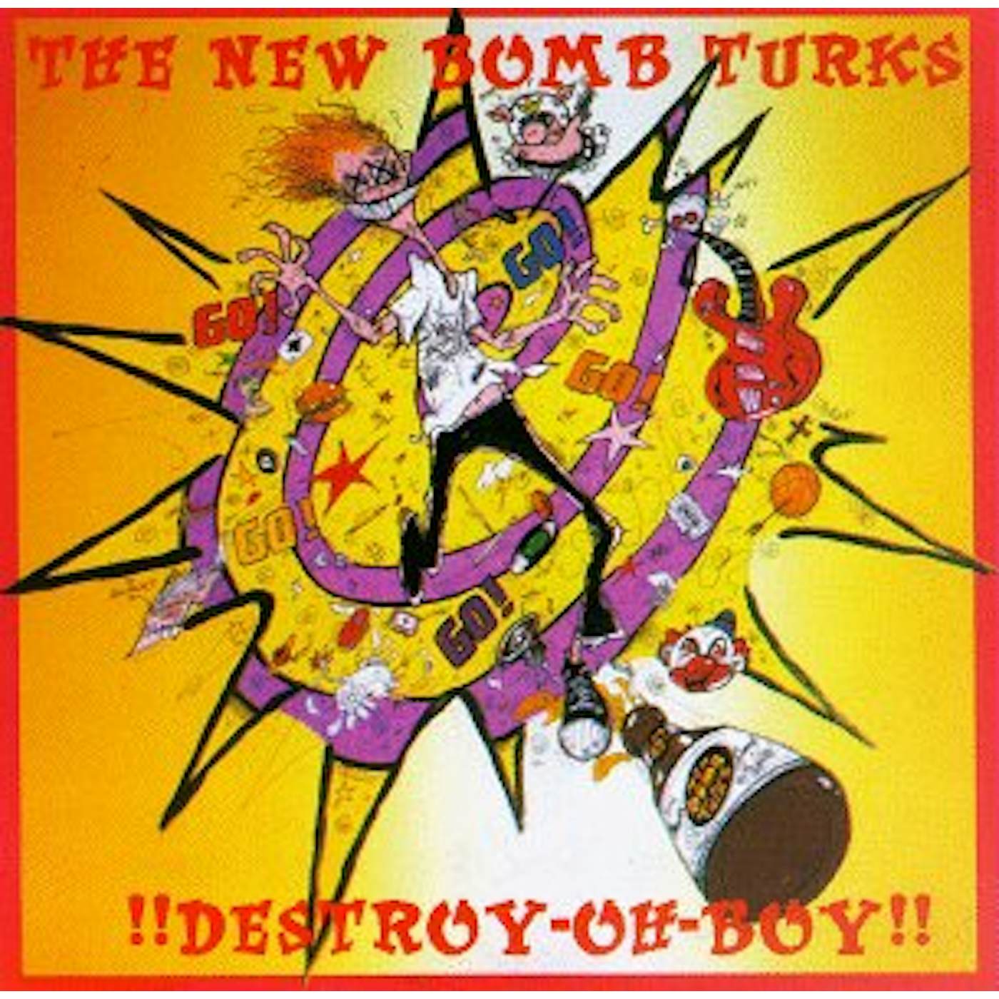 New Bomb Turks DESTROY OH BOY Vinyl Record