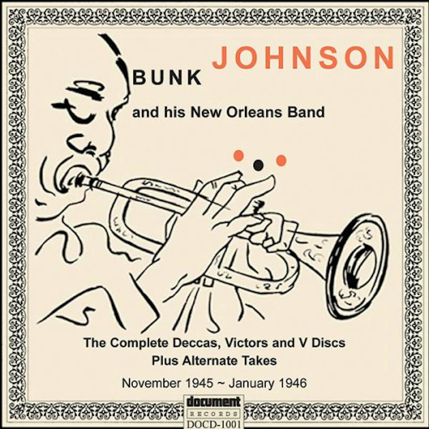 Bunk Johnson 1945-1946 COMPL DECCAS VICTORS & V DISCS CD