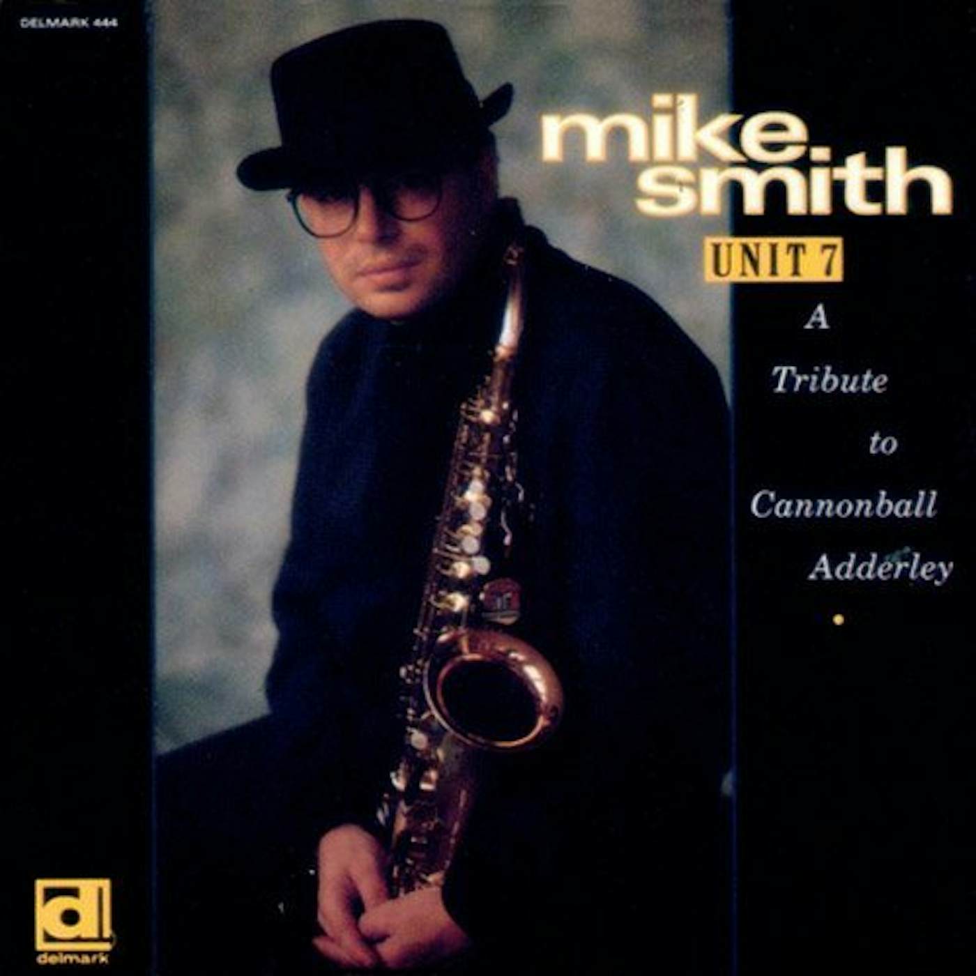 Mike Smith UNIT 7 CD
