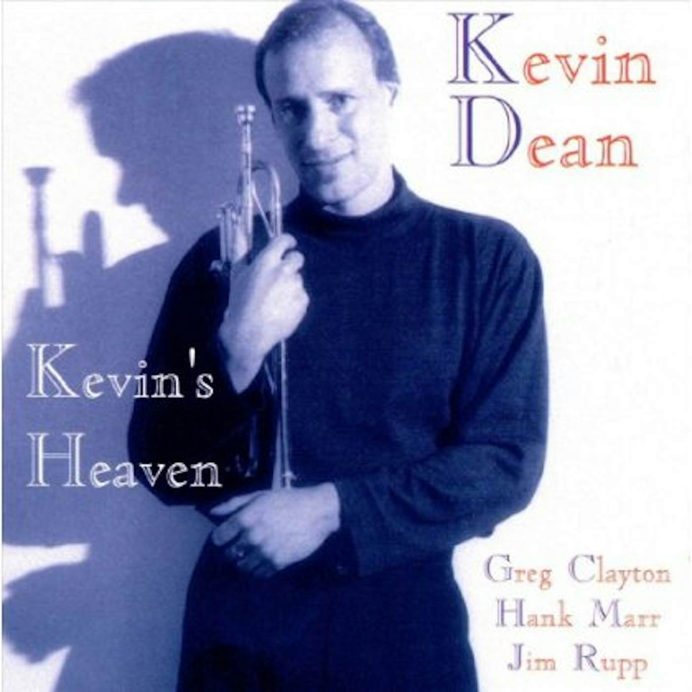 Kevin Dean KEVIN'S HEAVEN CD